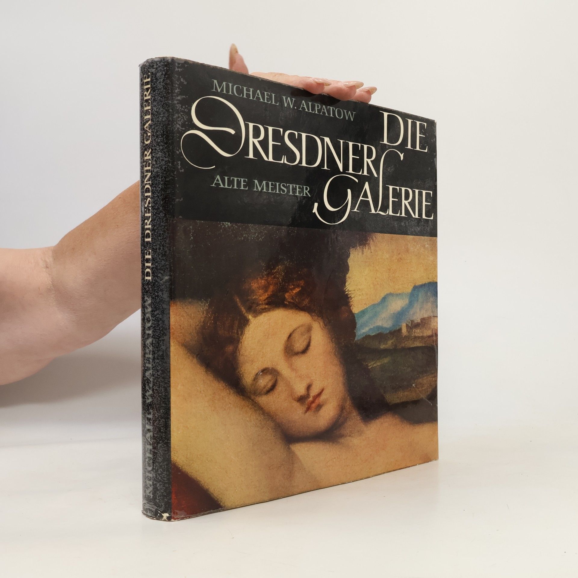 Alpatow Michael W. Die Dresdner Galerie. Alte Meister