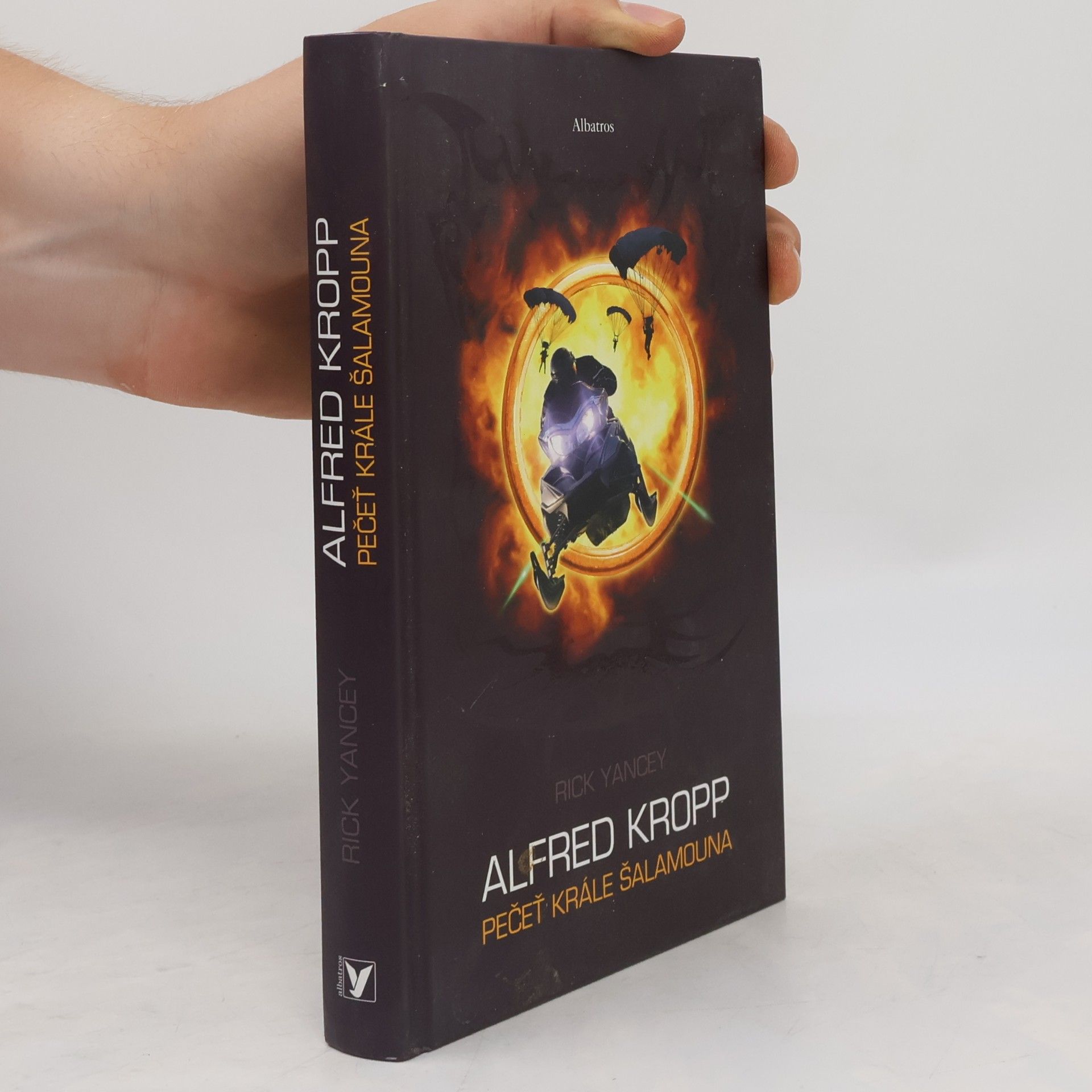 Rick Yancey Alfred Kropp. Pečeť krále Šalamouna