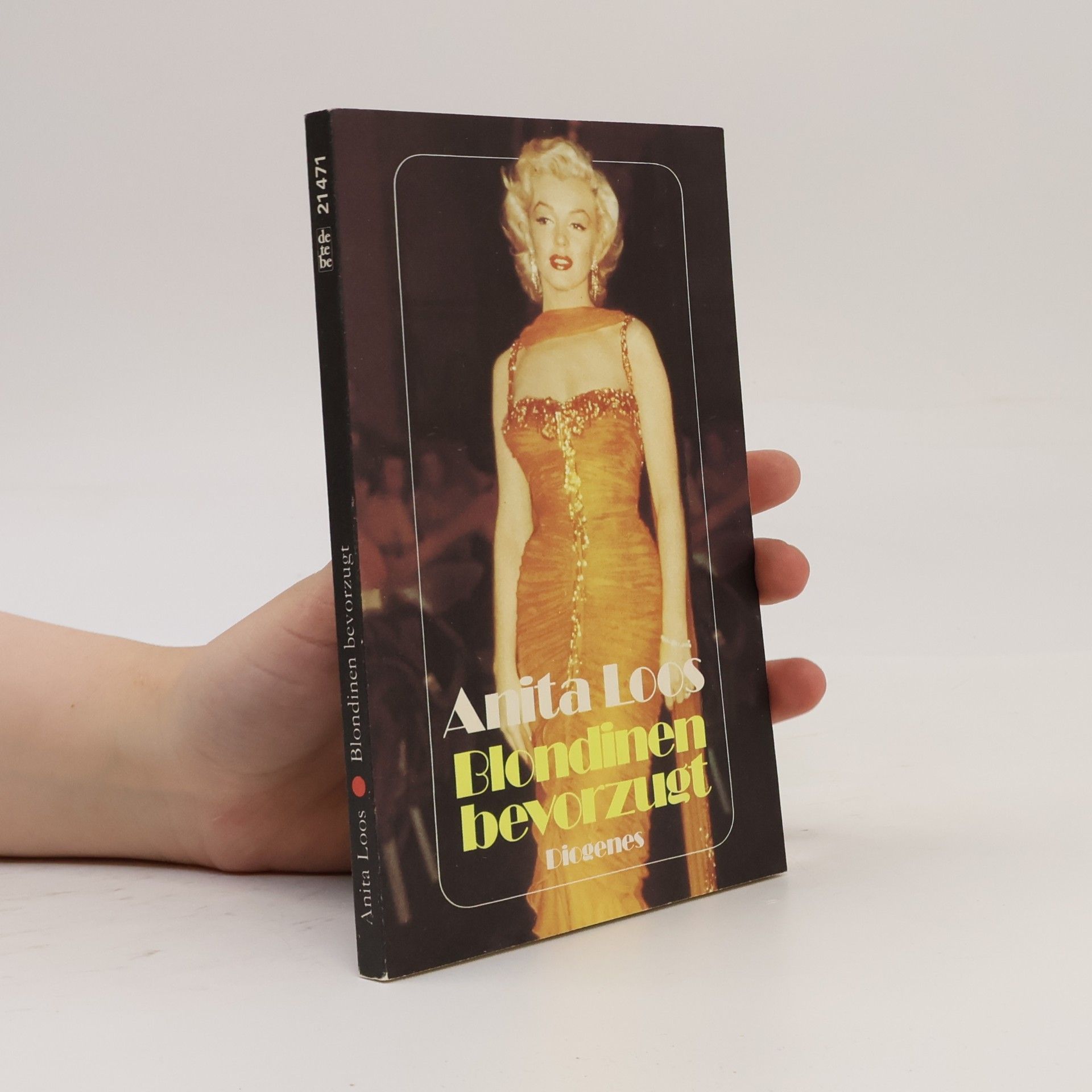 Anita Loos Blondinen bevorzugt. Das lehrreiche Tagebuch einer Dame von Beruf
