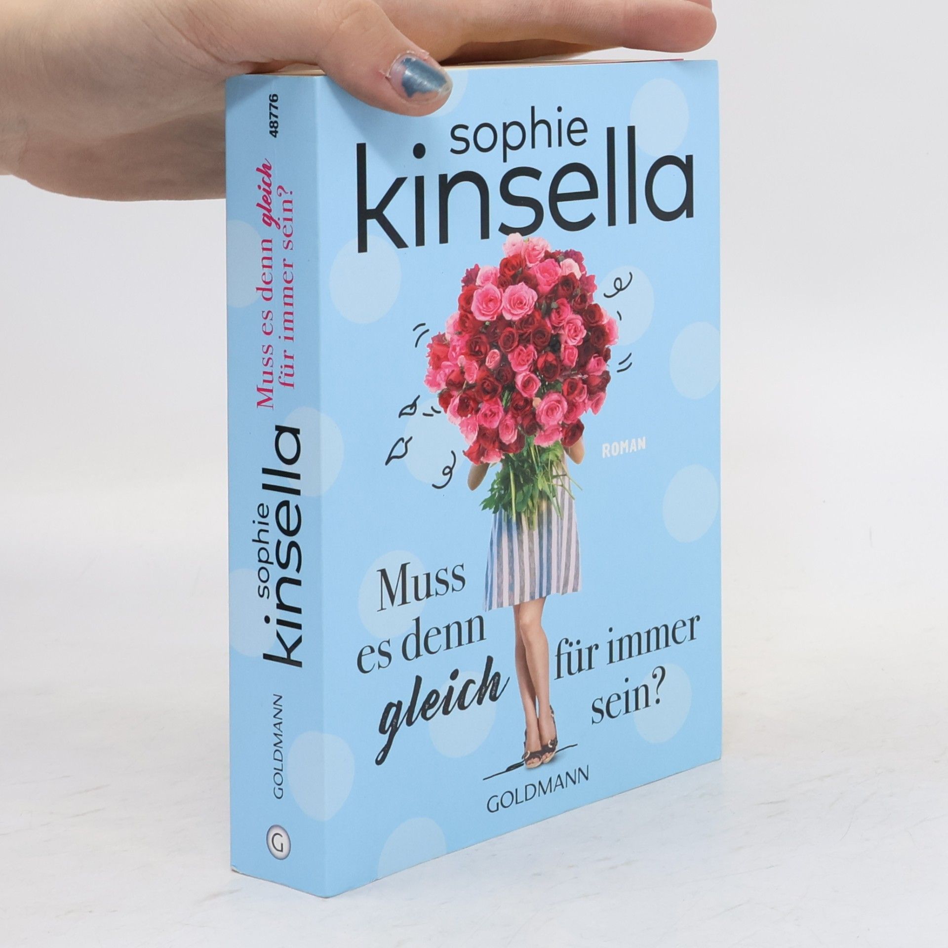Sophie Kinsella Muss es denn gleich für immer sein?