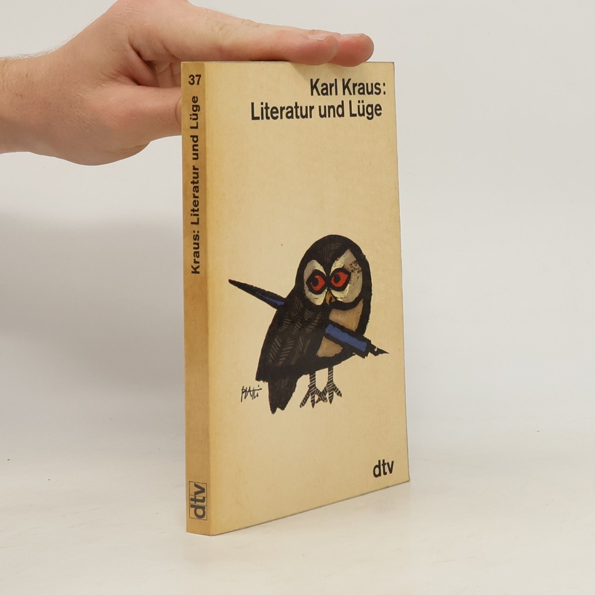 Karl Kraus Literatur und Lüge