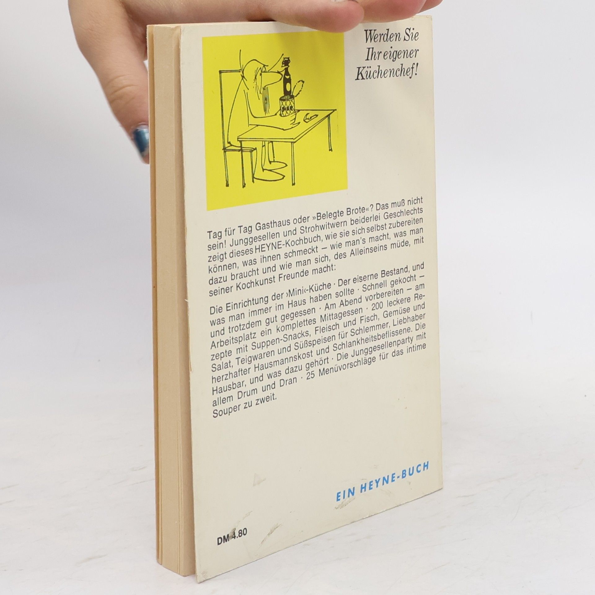 Hannes W. A. Schoeller Das Junggesellenkochbuch