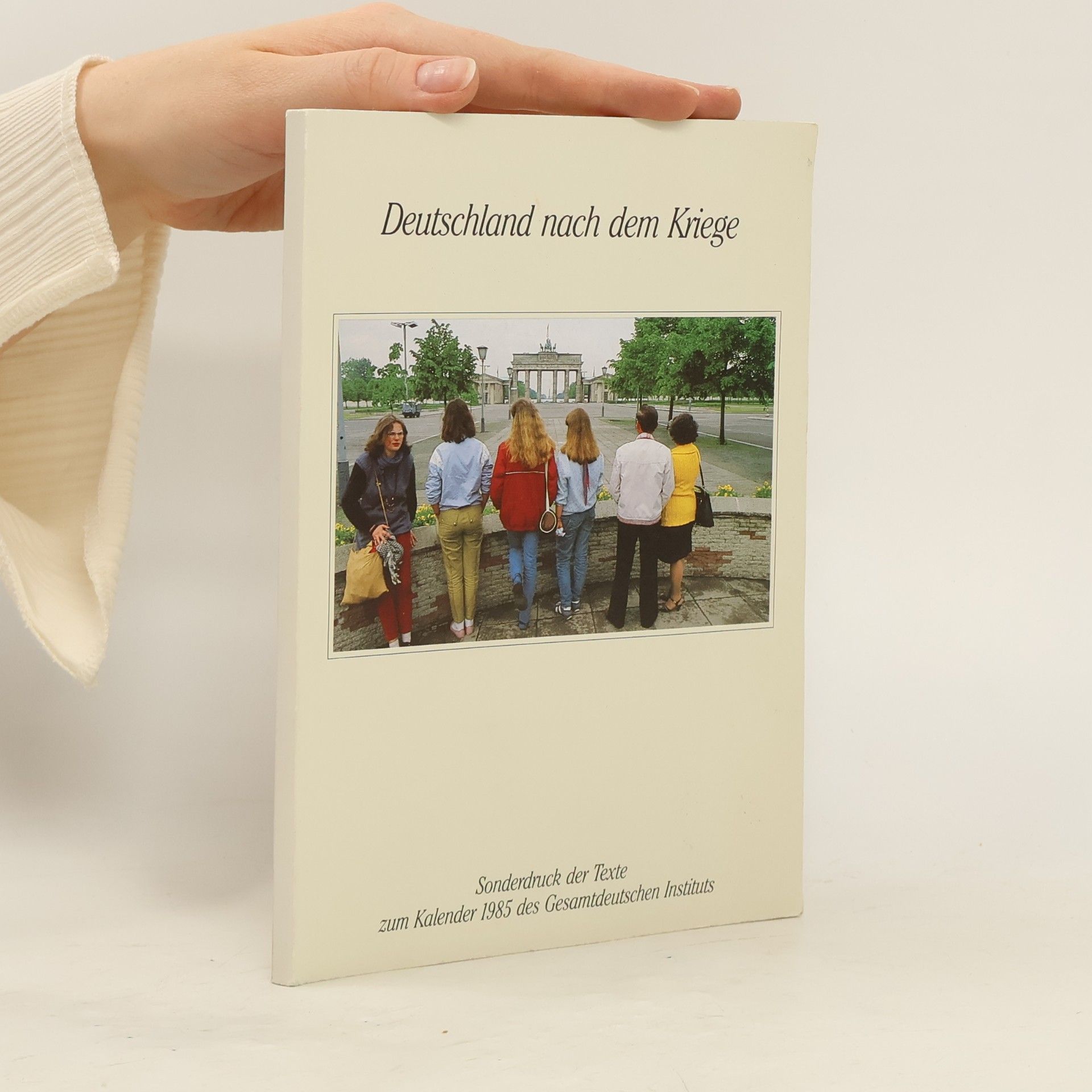 Collectif d'auteurs Deutschland nach dem Kriege