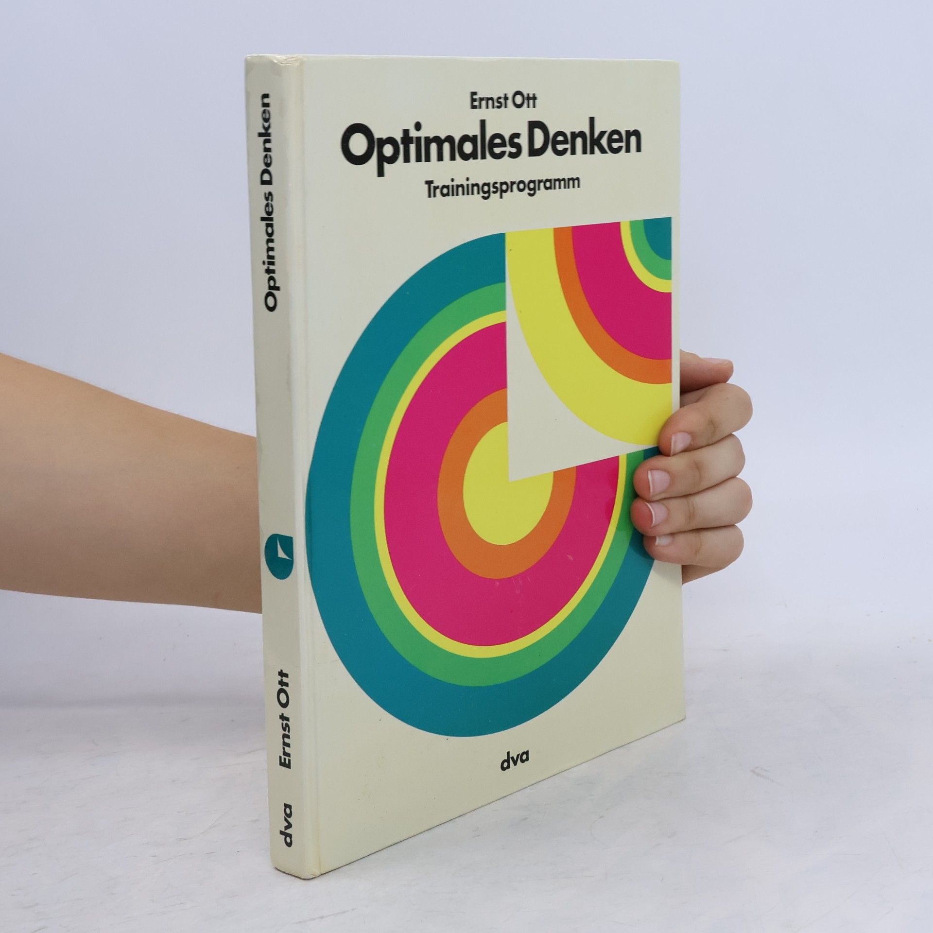 Ernst Ott Optimales Denken