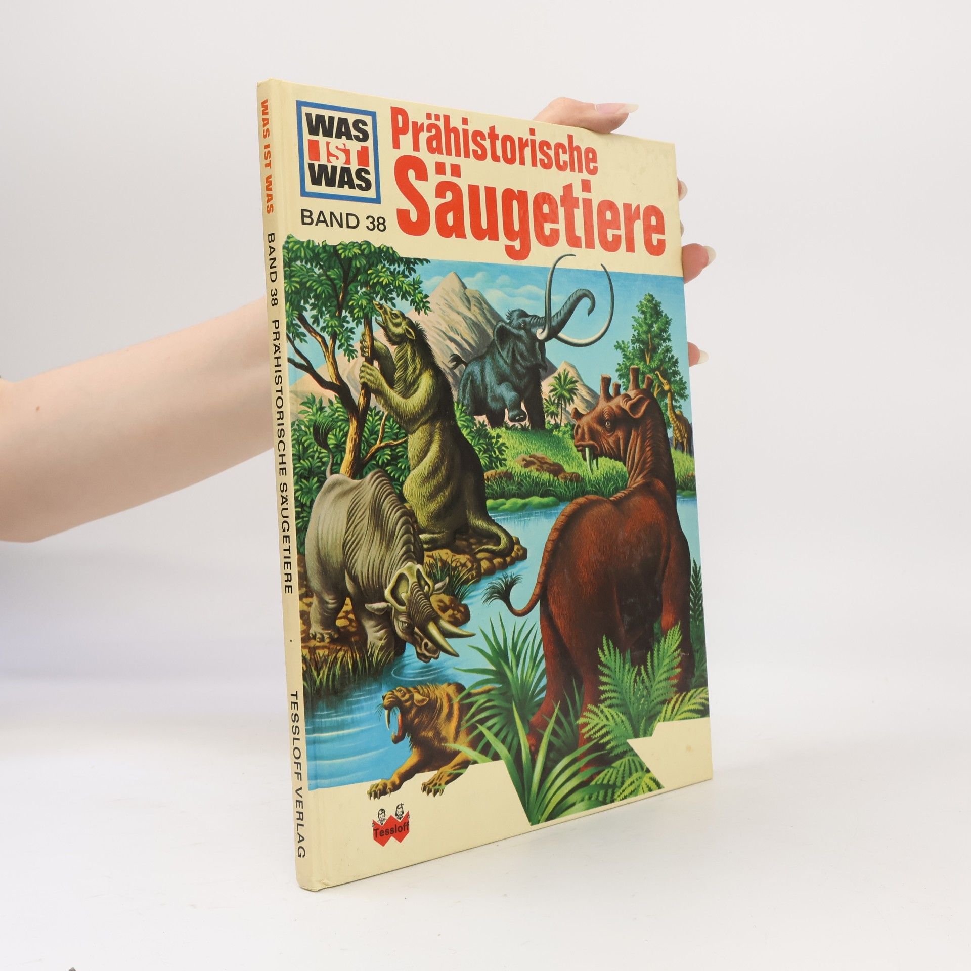 Christian Spaeth Was ist was? 38: Prähistorische Säugetiere
