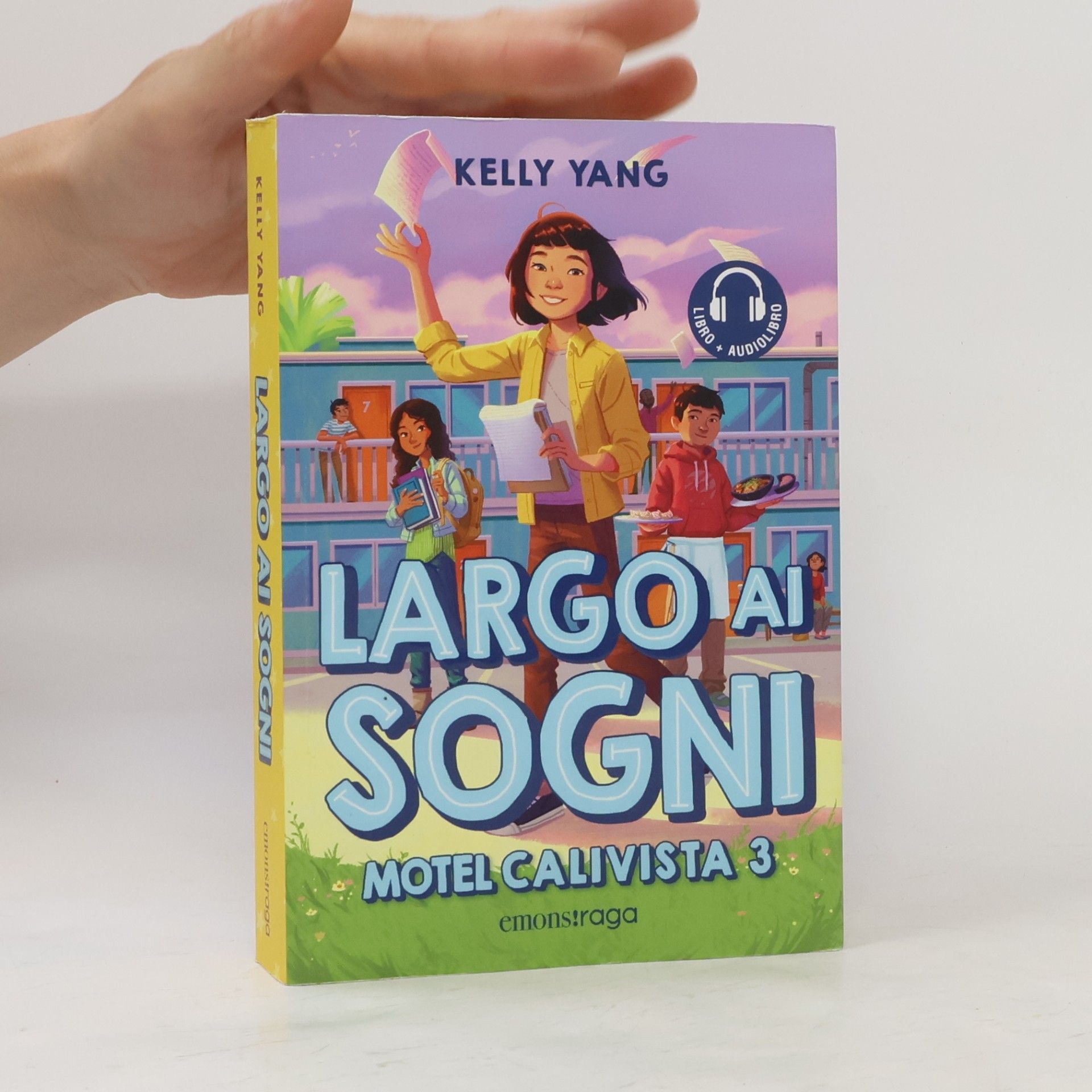Motel Calivista - 3: Largo ai sogni. Libro + audiolibro. Con file audio per il download