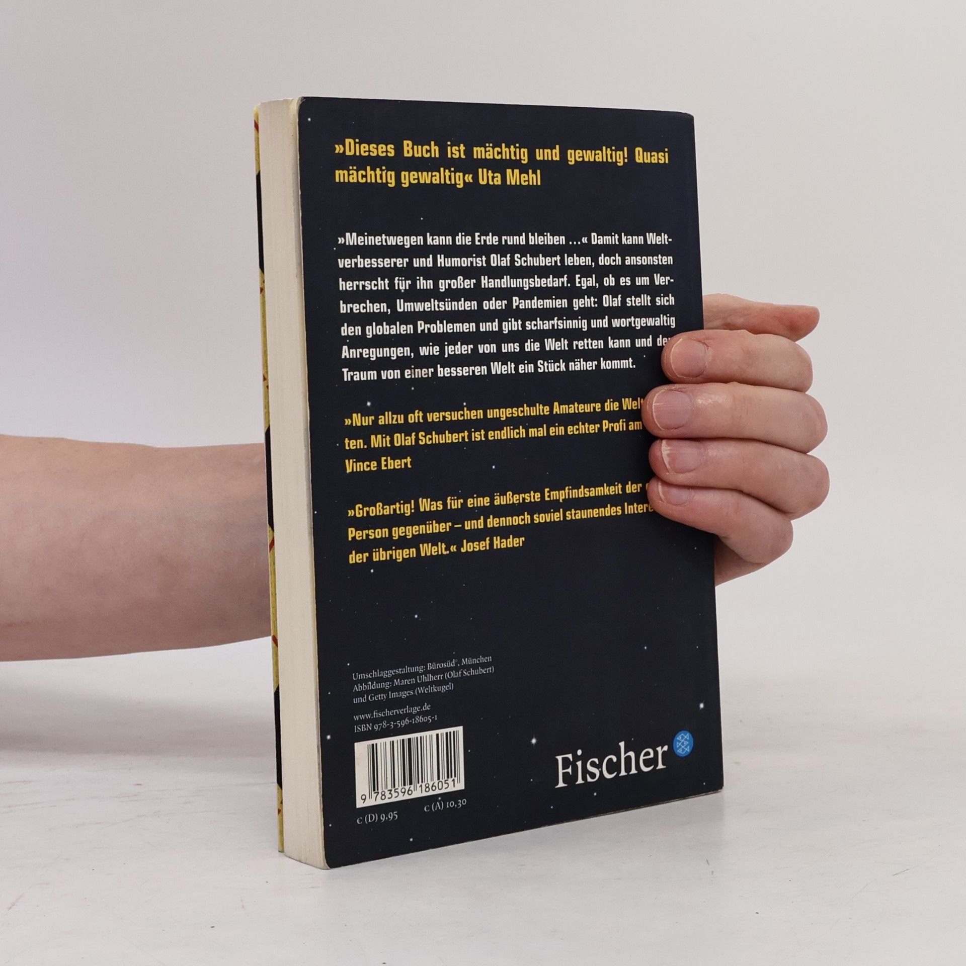 Olaf Schubert Wie ich die Welt retten würde, wenn ich Zeit dafür hätte