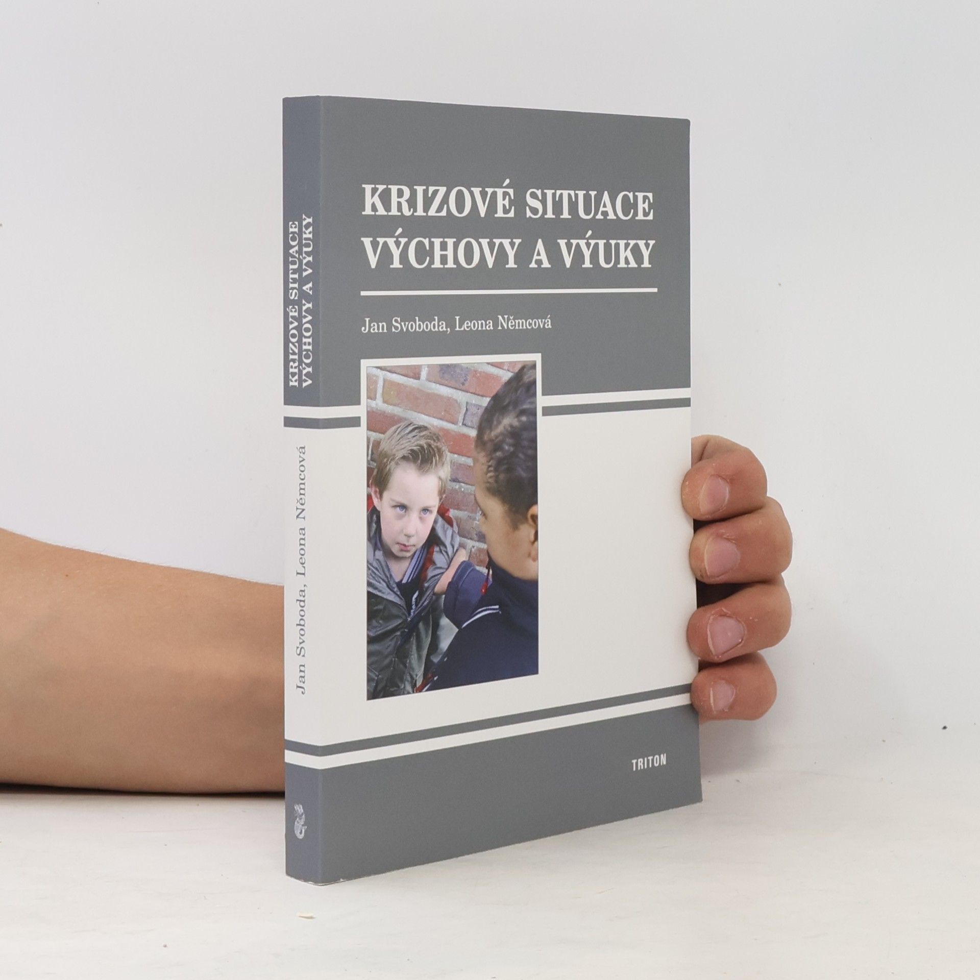 Leona Jochmannová Krizové situace výchovy a výuky