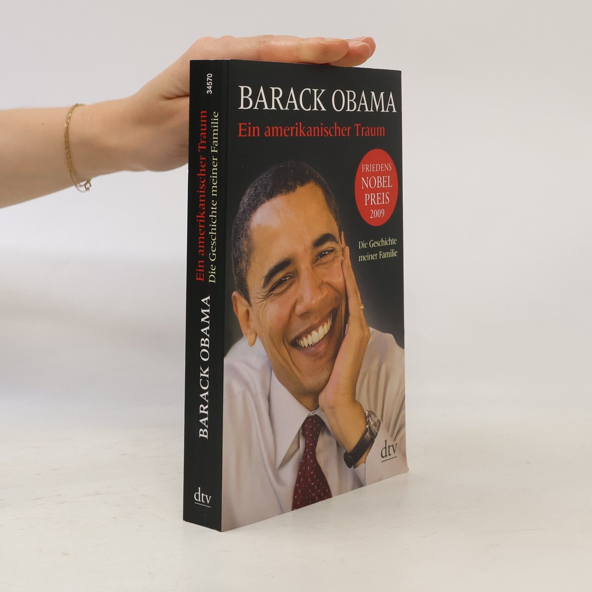 Barack Obama Ein amerikanischer Traum