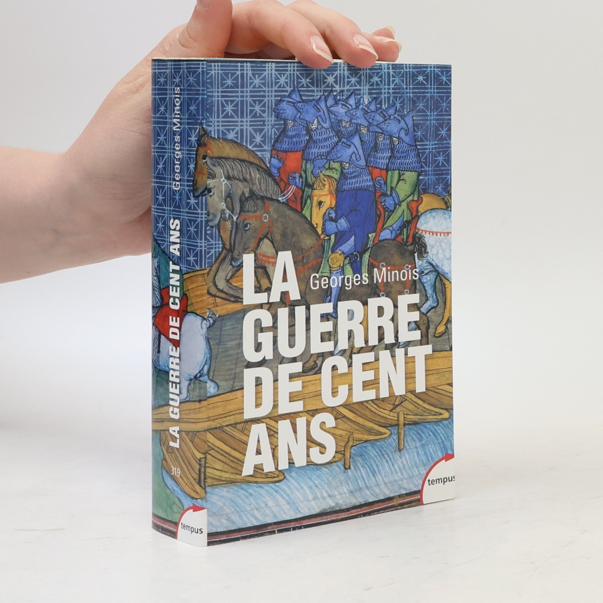 Georges Minois La Guerre de Cent Ans
