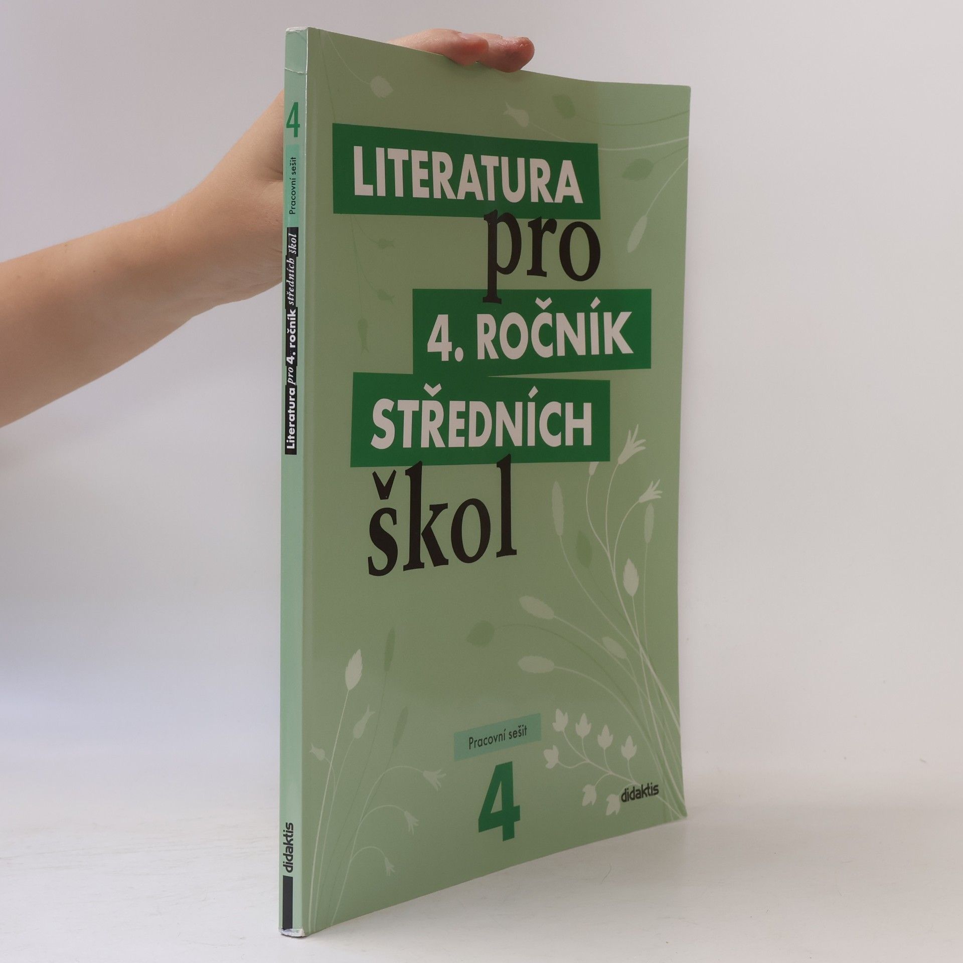 Lukáš Andree Literatura pro 4. ročník středních škol. Pracovní sešit