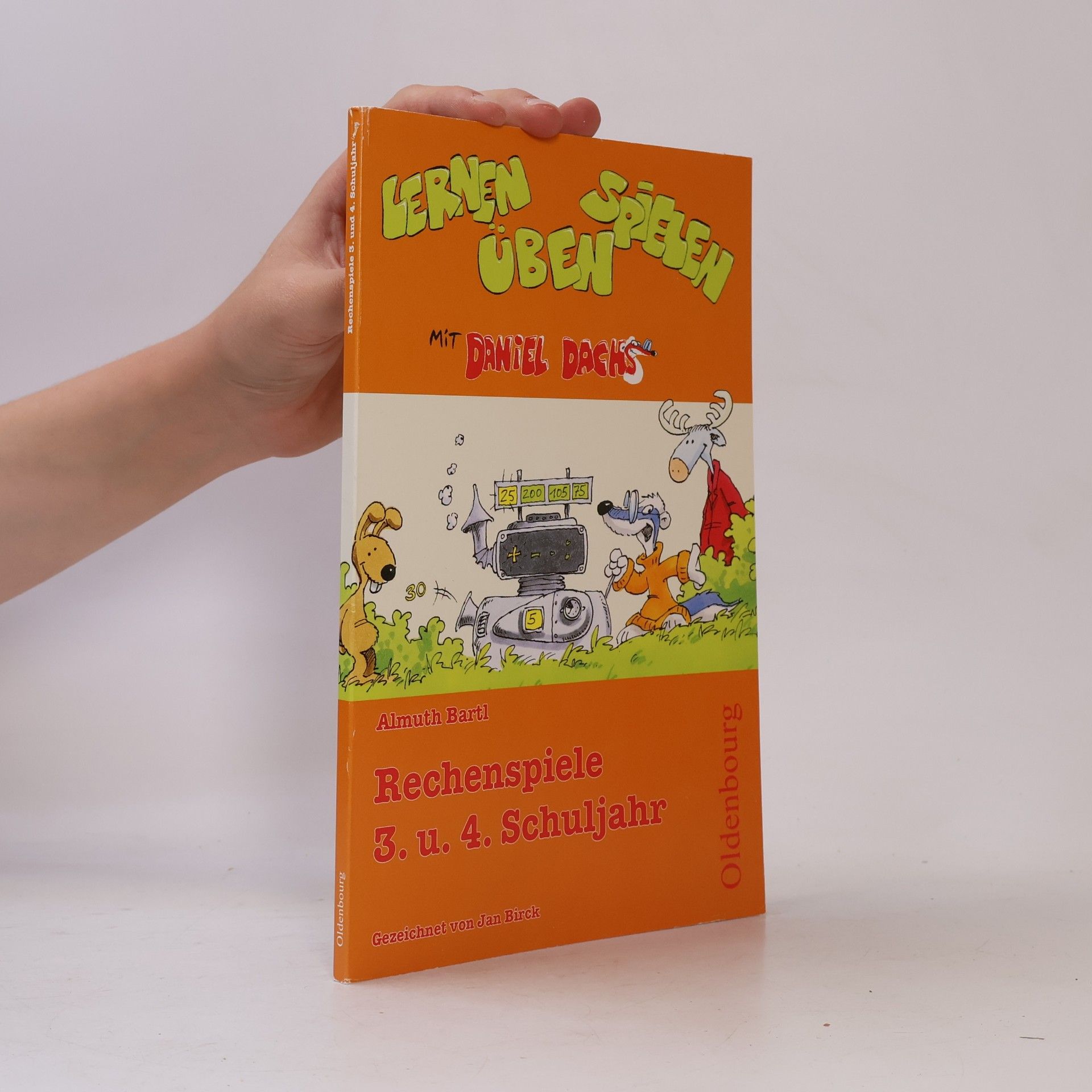 Jan Birck Lernen, spielen, üben: Rechenspiele 3. u. 4. Schuljahr