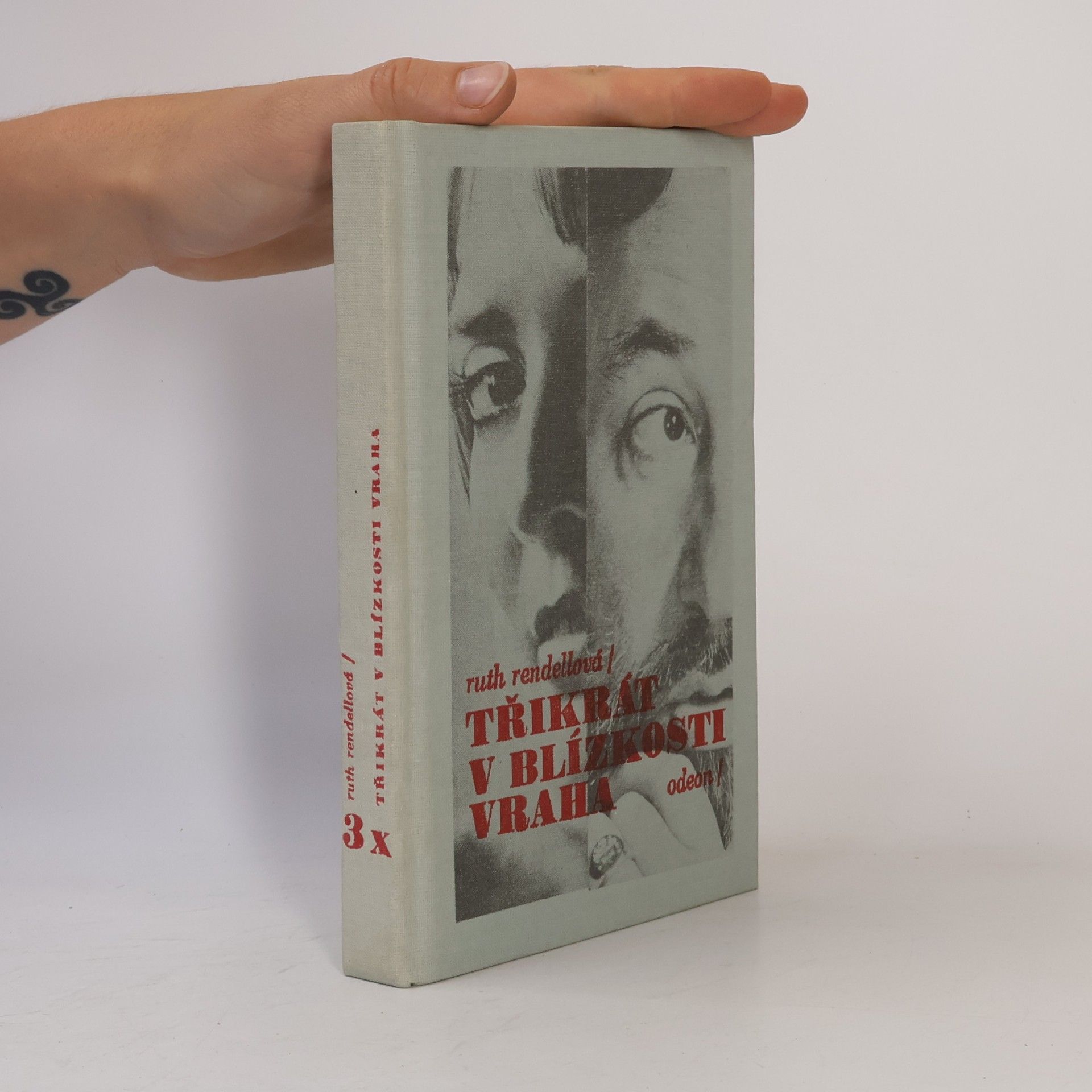 Ruth Rendell Třikrát v blízkosti vraha