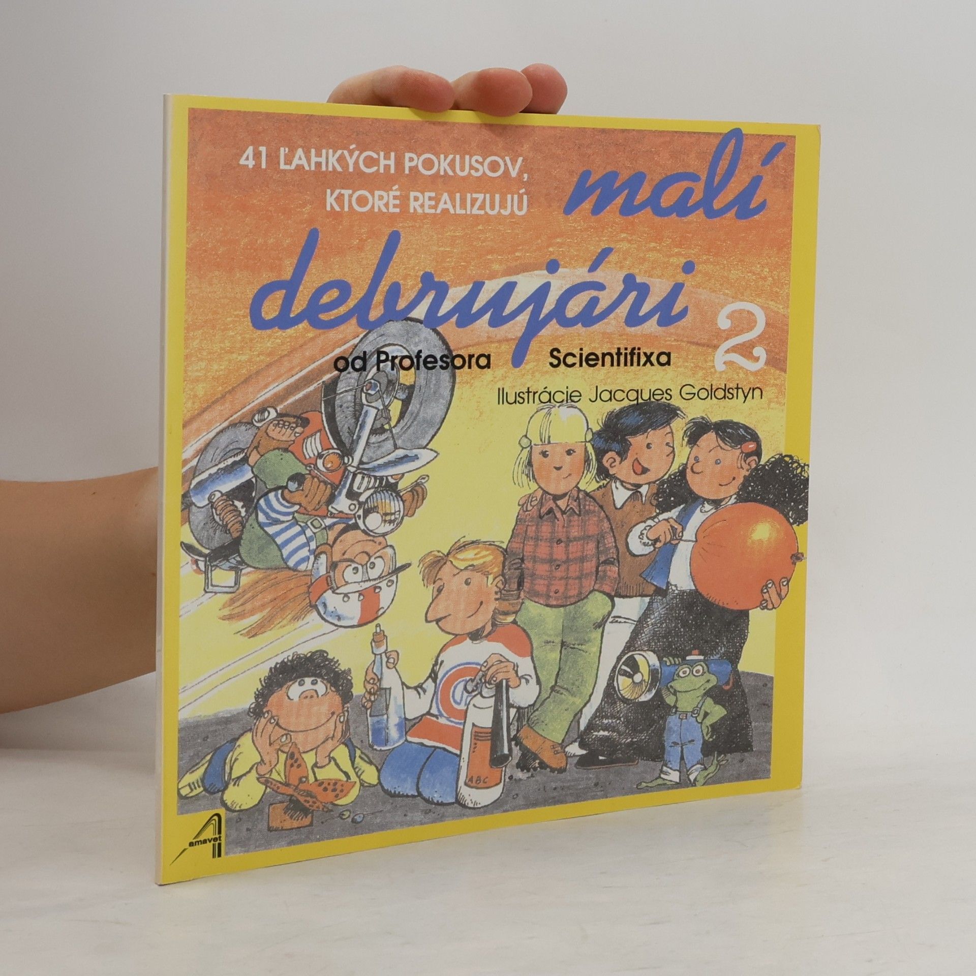 Autores varios 41 l'ahkých pokusov, ktoré realizujú malí debujári 2