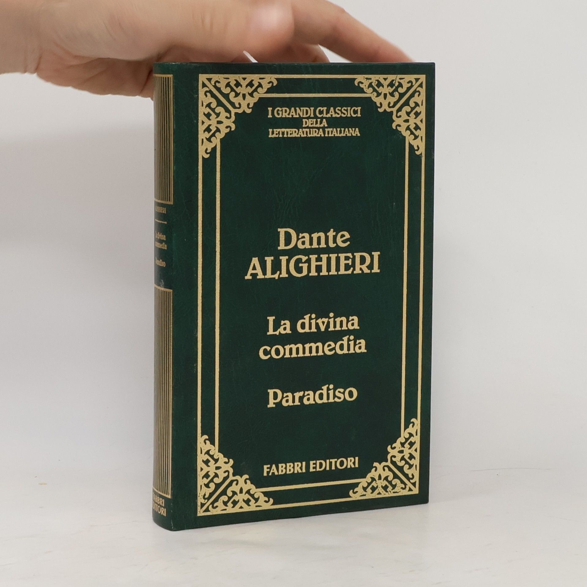 Dante Alighieri La Divina Commedia. Paradiso