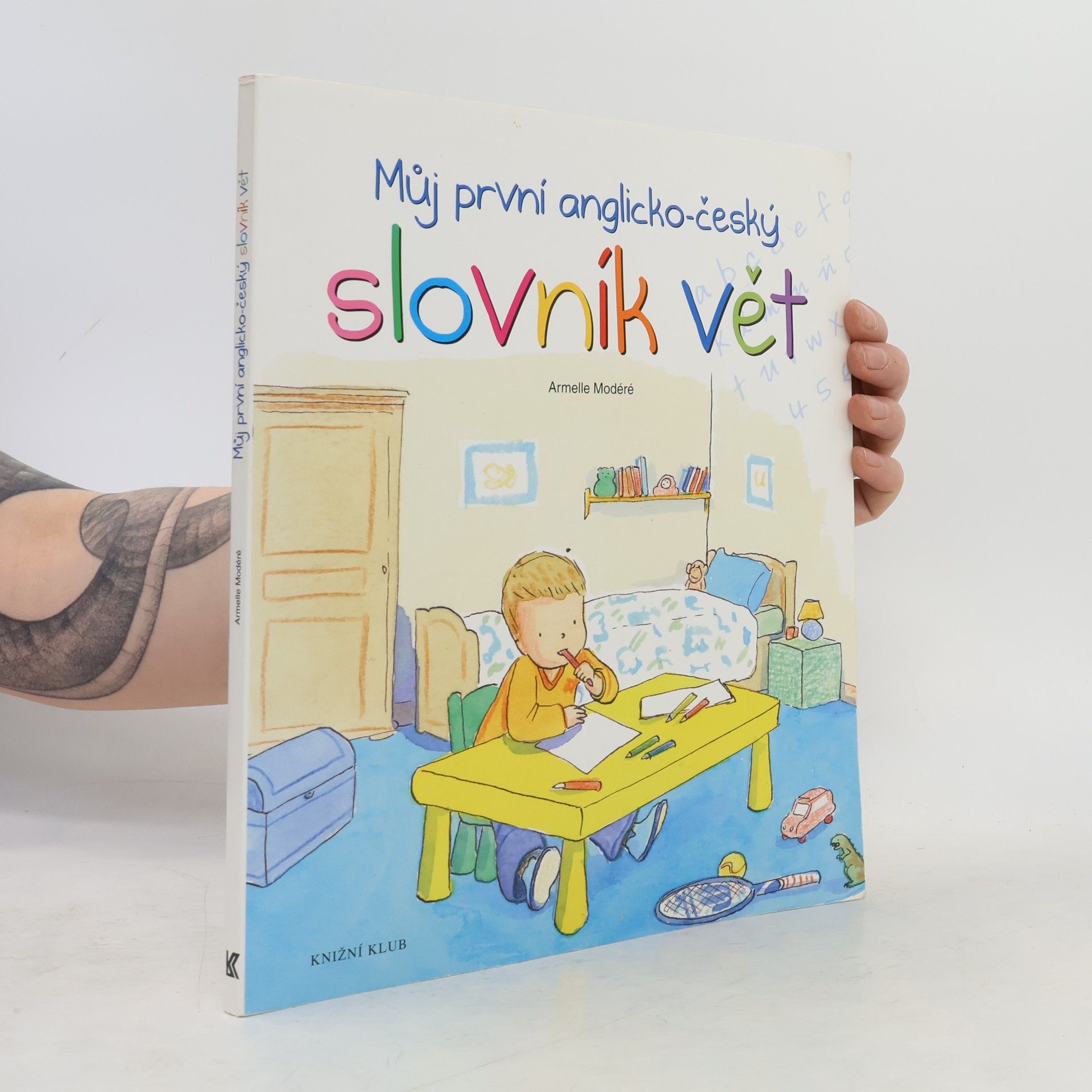 Armelle Modéré Můj první anglicko-český slovník vět
