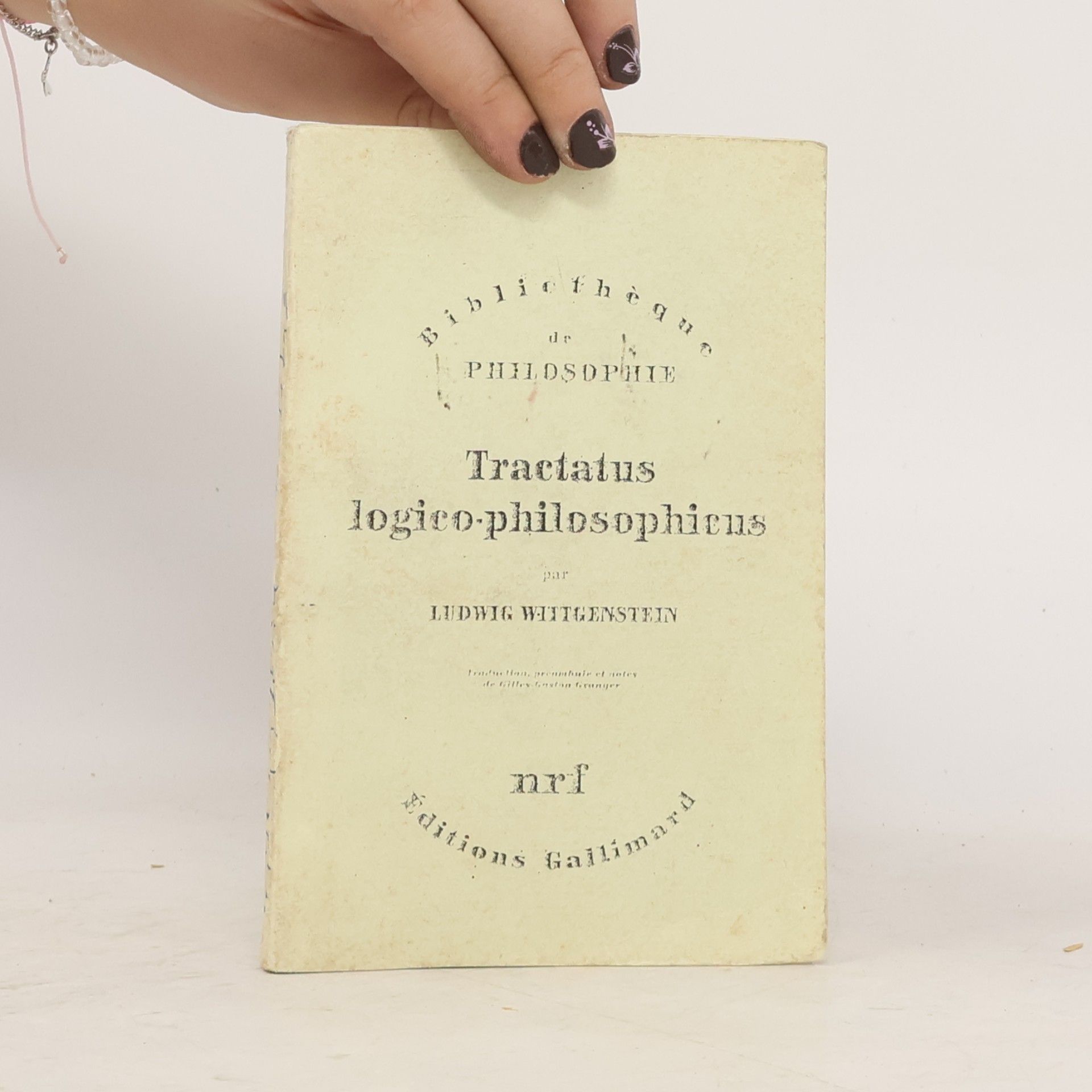 Ludwig Wittgenstein Tractatus logico-philosophicus: Traduction, préambule et notes de Gilles-Gaston Granger