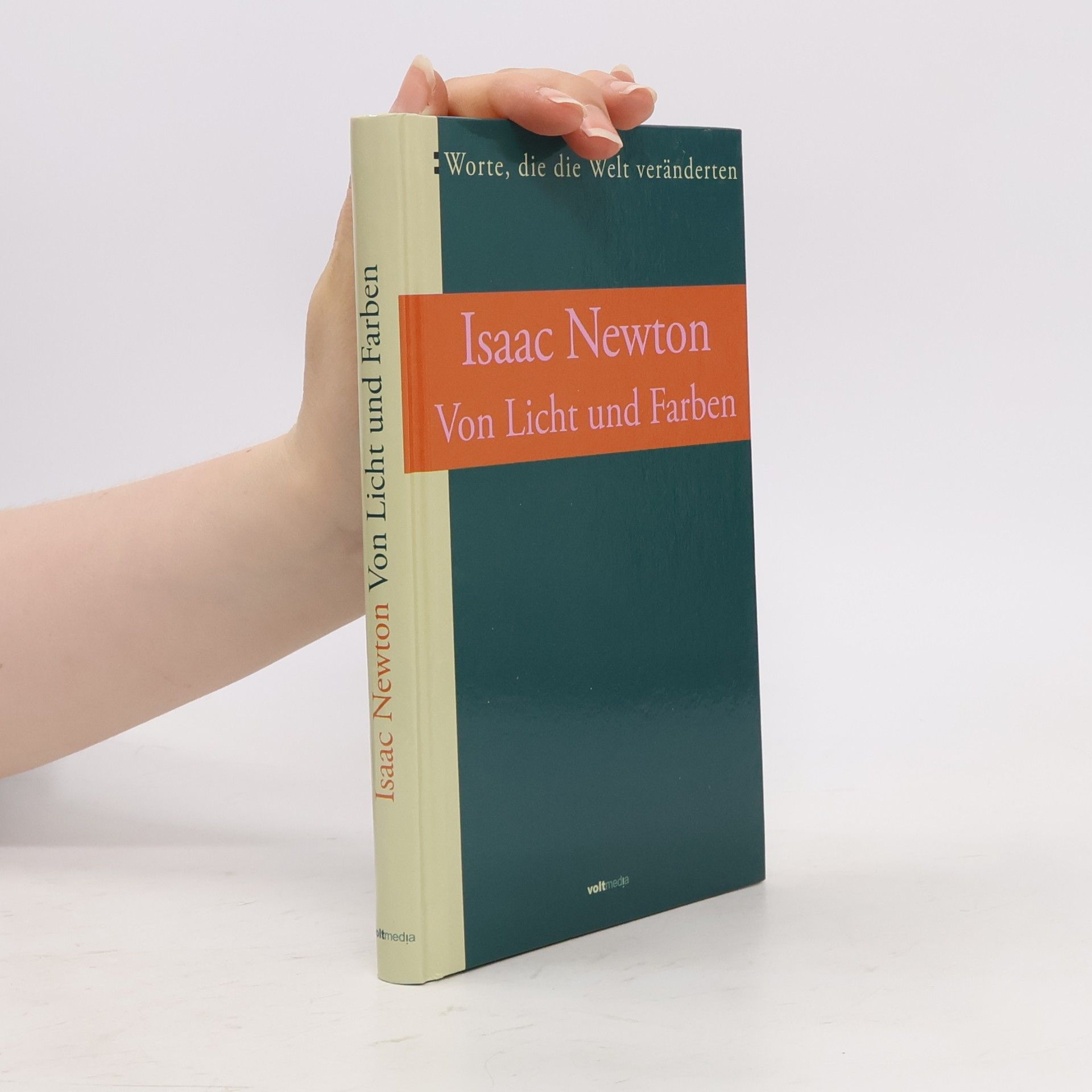 Isaac Newton Von Licht und Farben