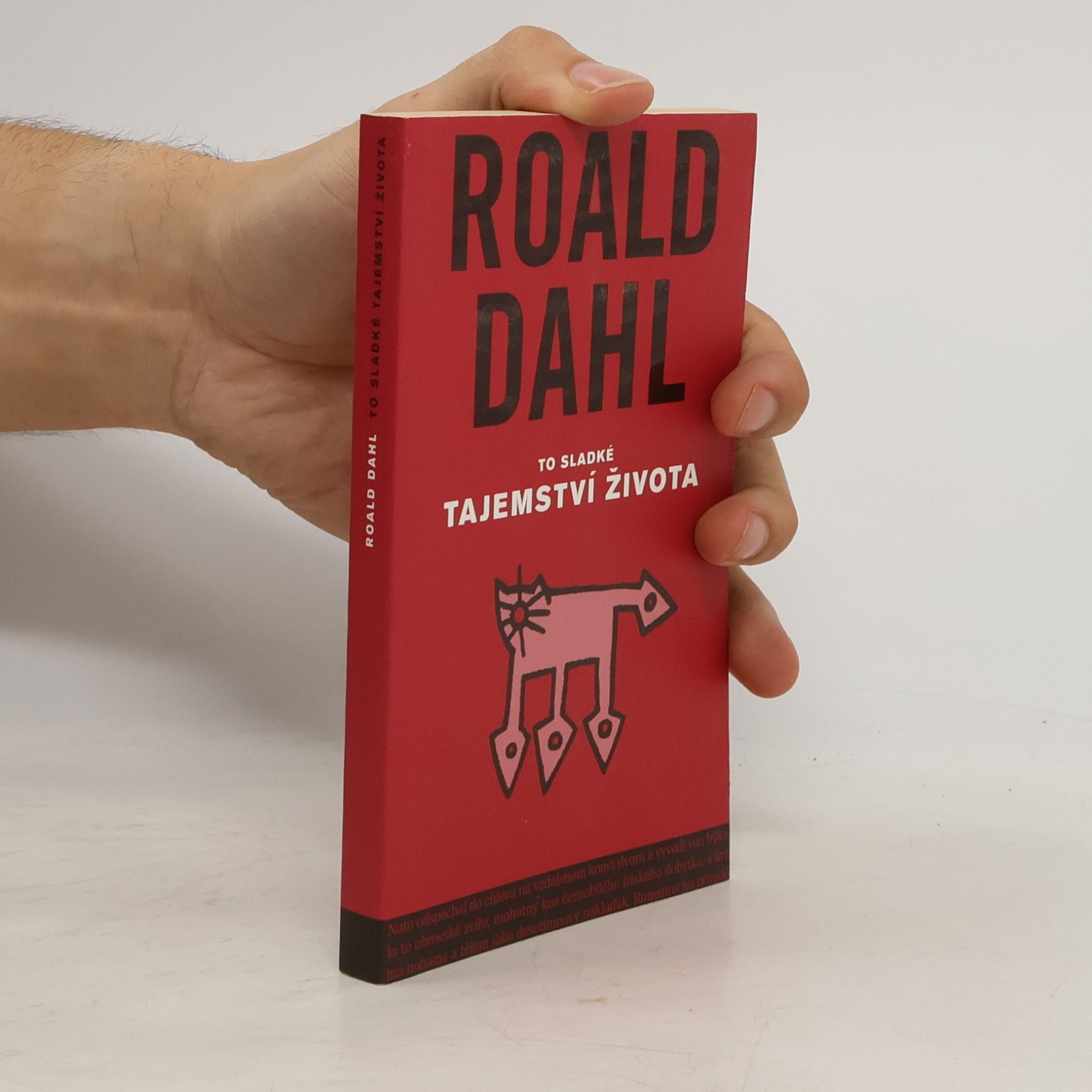 Roald Dahl To sladké tajemství života: A jiné povídky