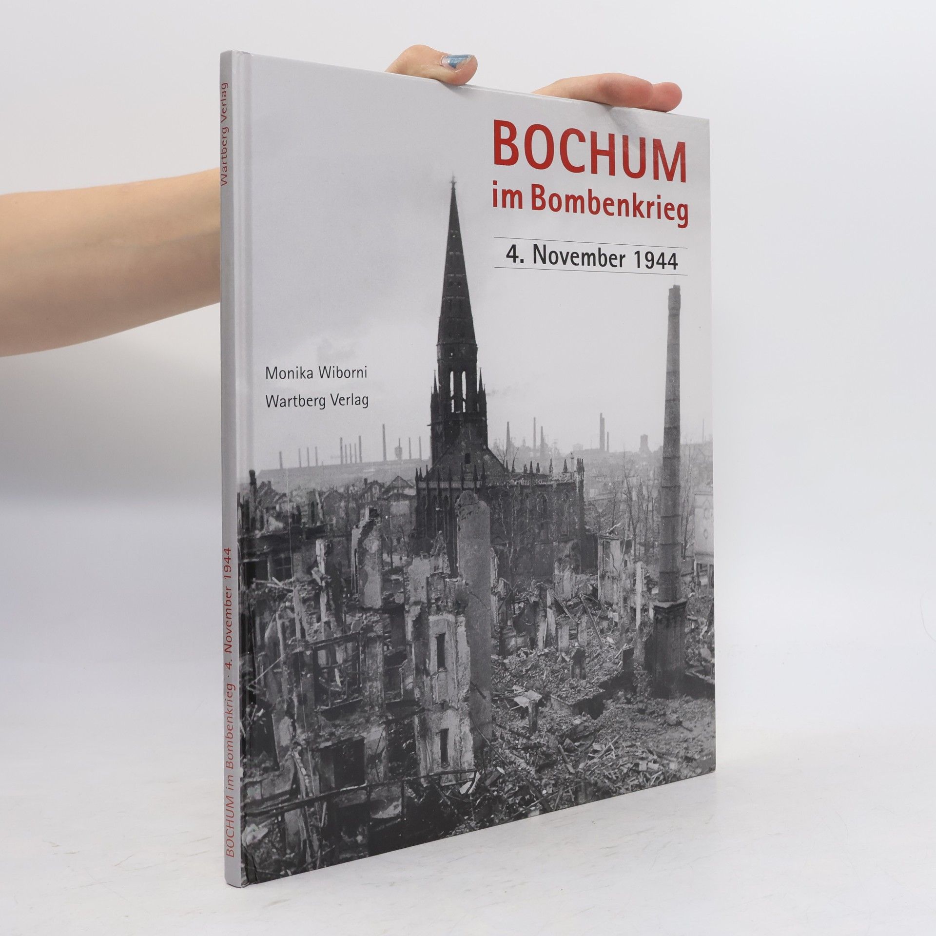 Monika Wiborni Bochum im Bombenkrieg
