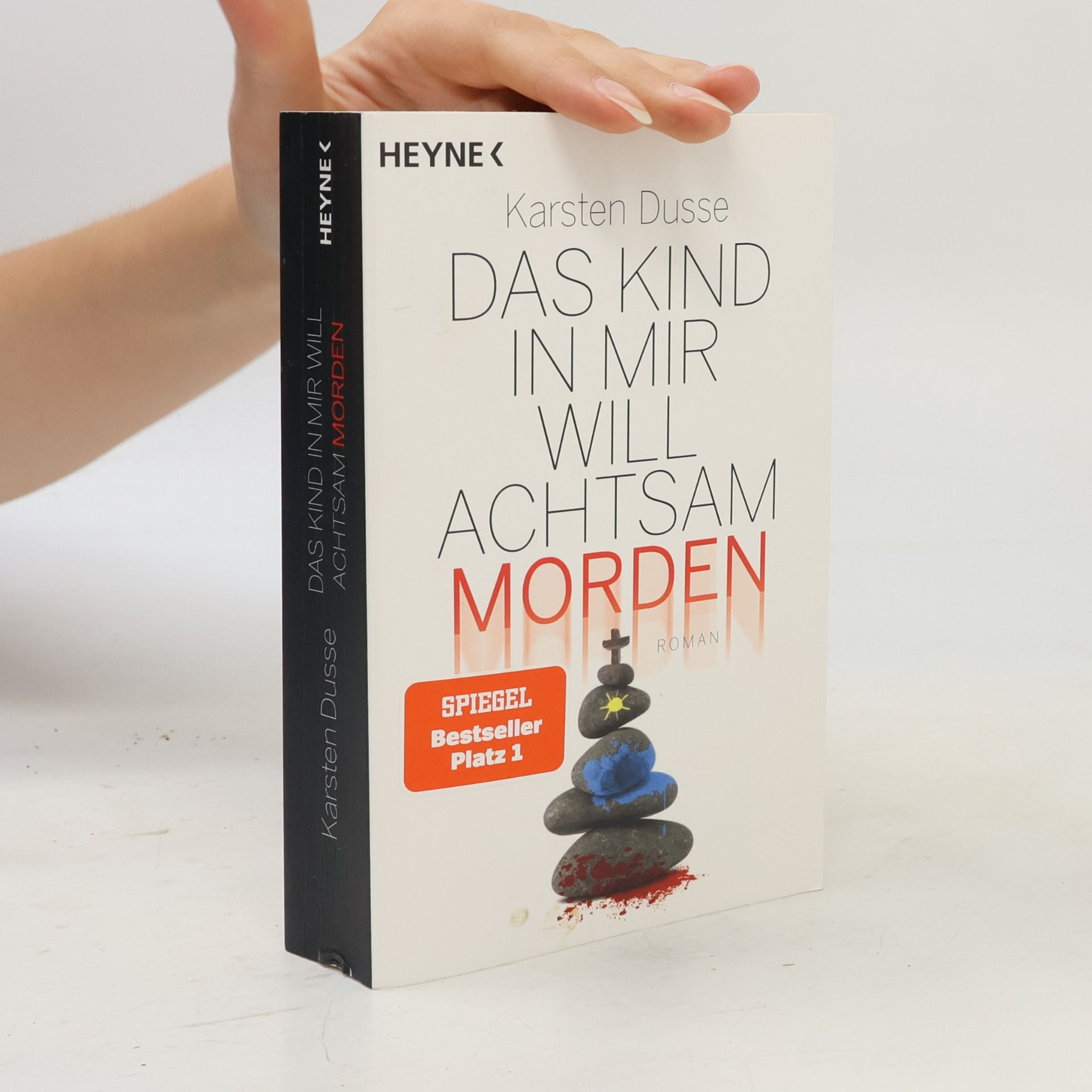 Karsten Dusse Das Kind in mir will achtsam morden