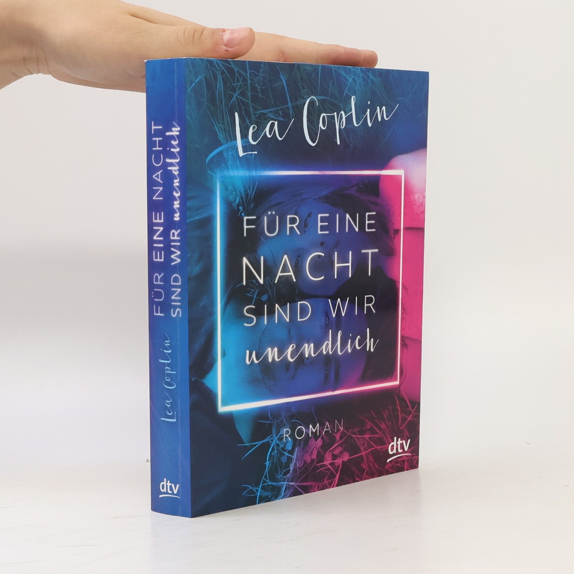 Lea Coplin Für eine Nacht sind wir unendlich