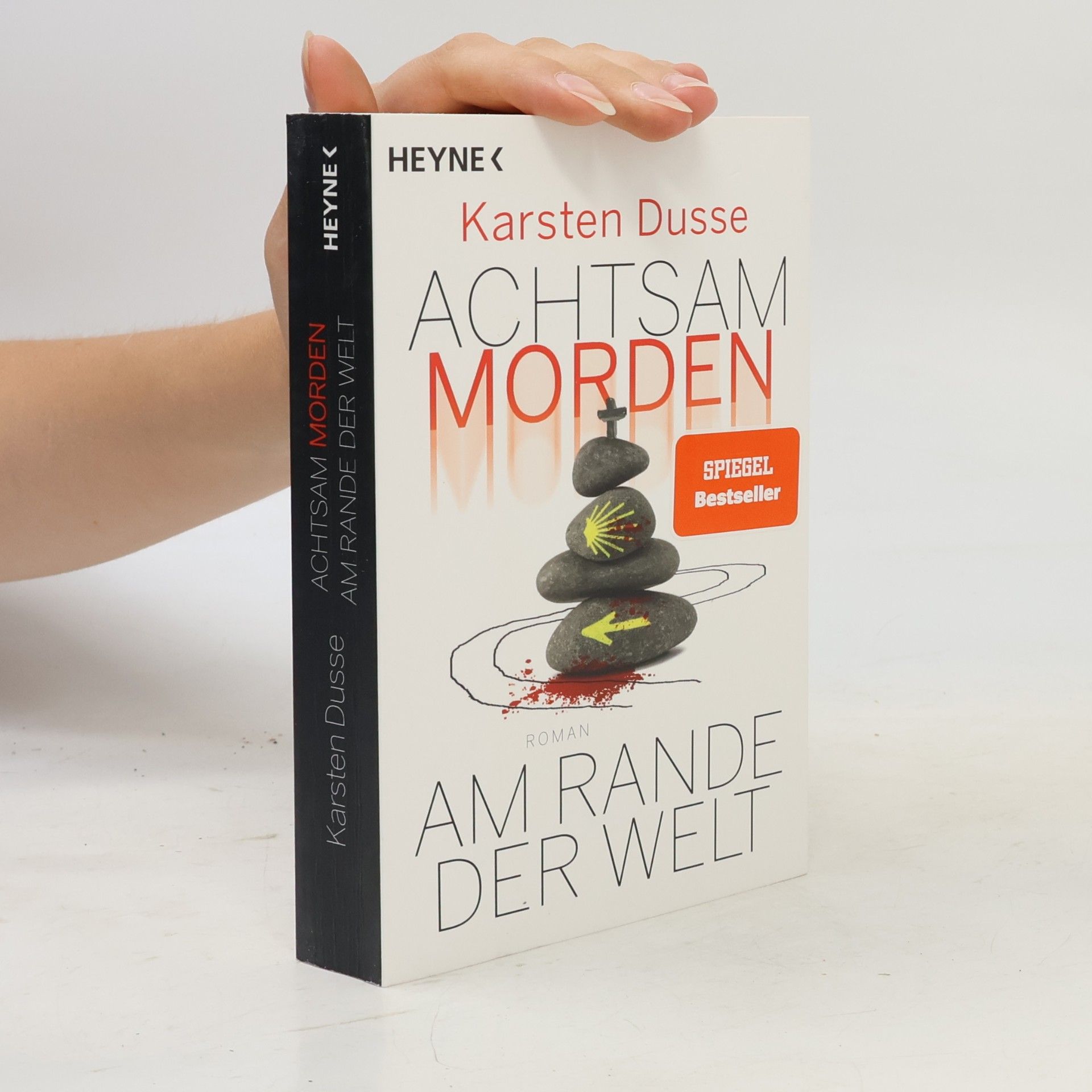 Karsten Dusse Achtsam morden am Rande der Welt