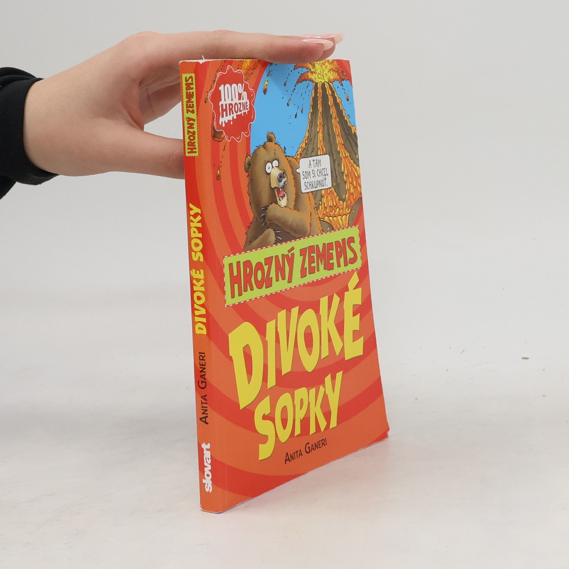 Anita Ganeri Divoké sopky