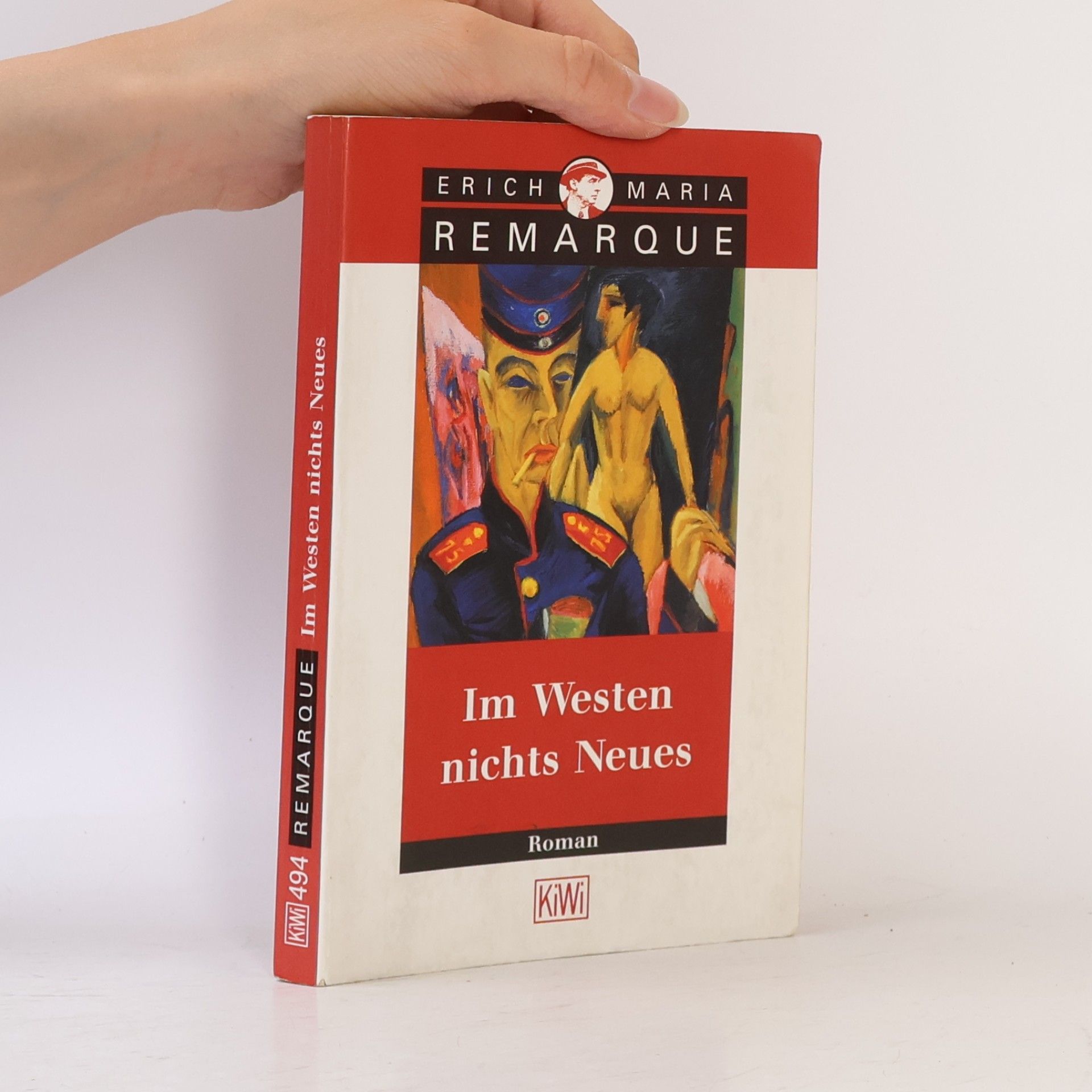 Erich Maria Remarque Im Westen nichts Neues