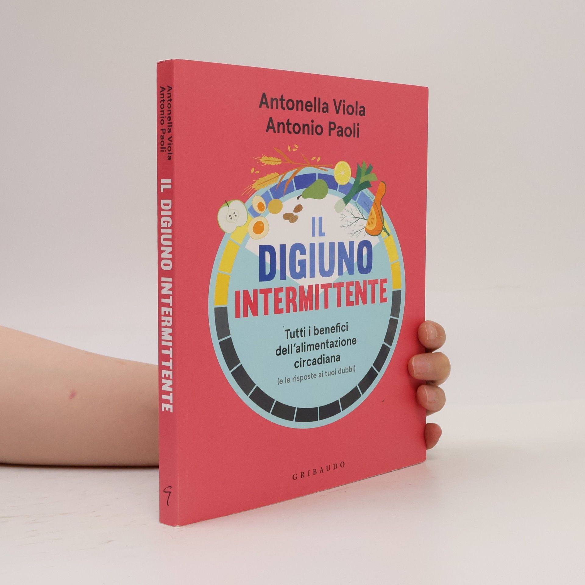 Antonio Paoli Salute e cibo: Il digiuno intermittente