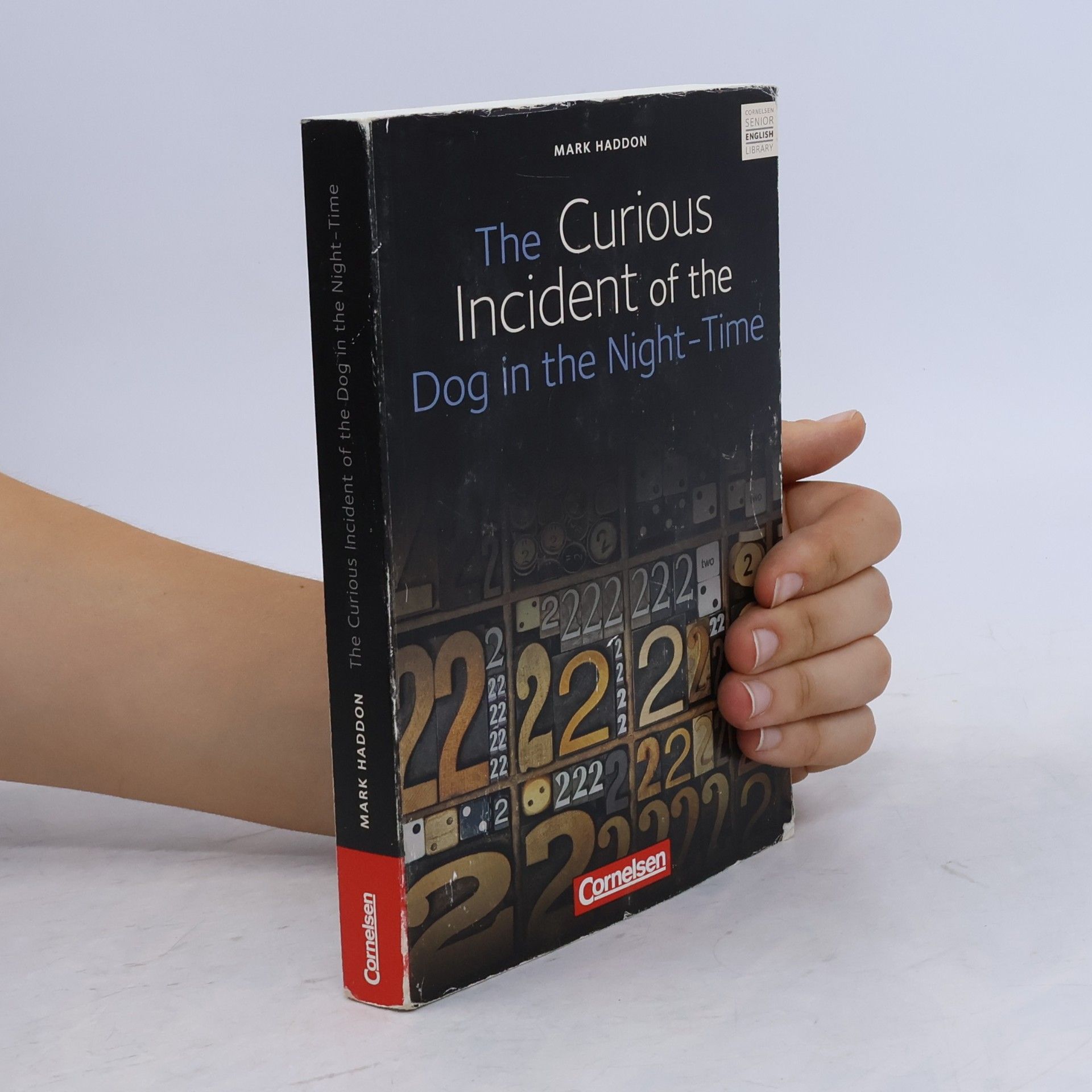 Mark Haddon The Curious Incident of the Dog in the Night-time