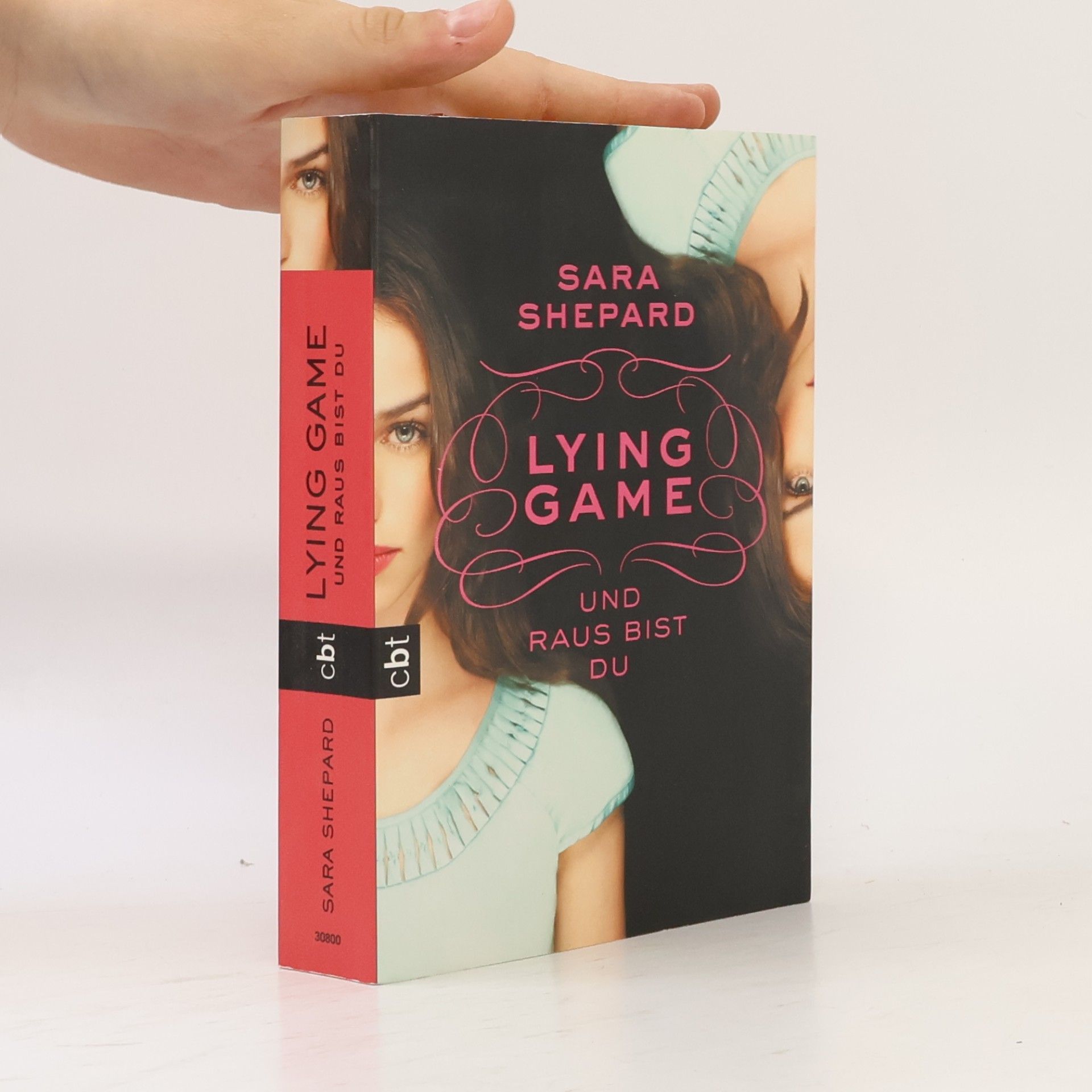 Sara Shepard Lying Game Und raus bist du