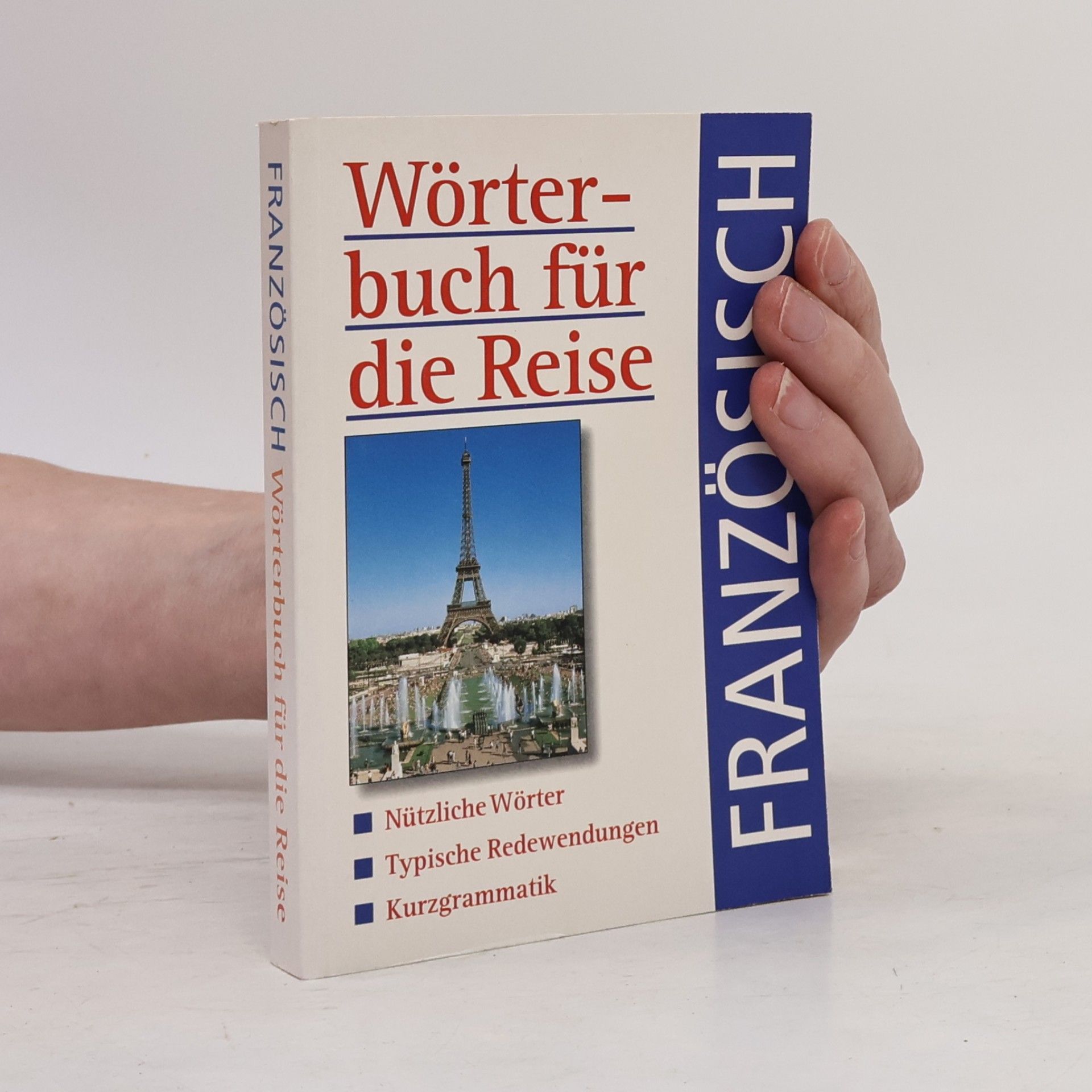 Various authors Wörterbuch für die Reise. Französisch