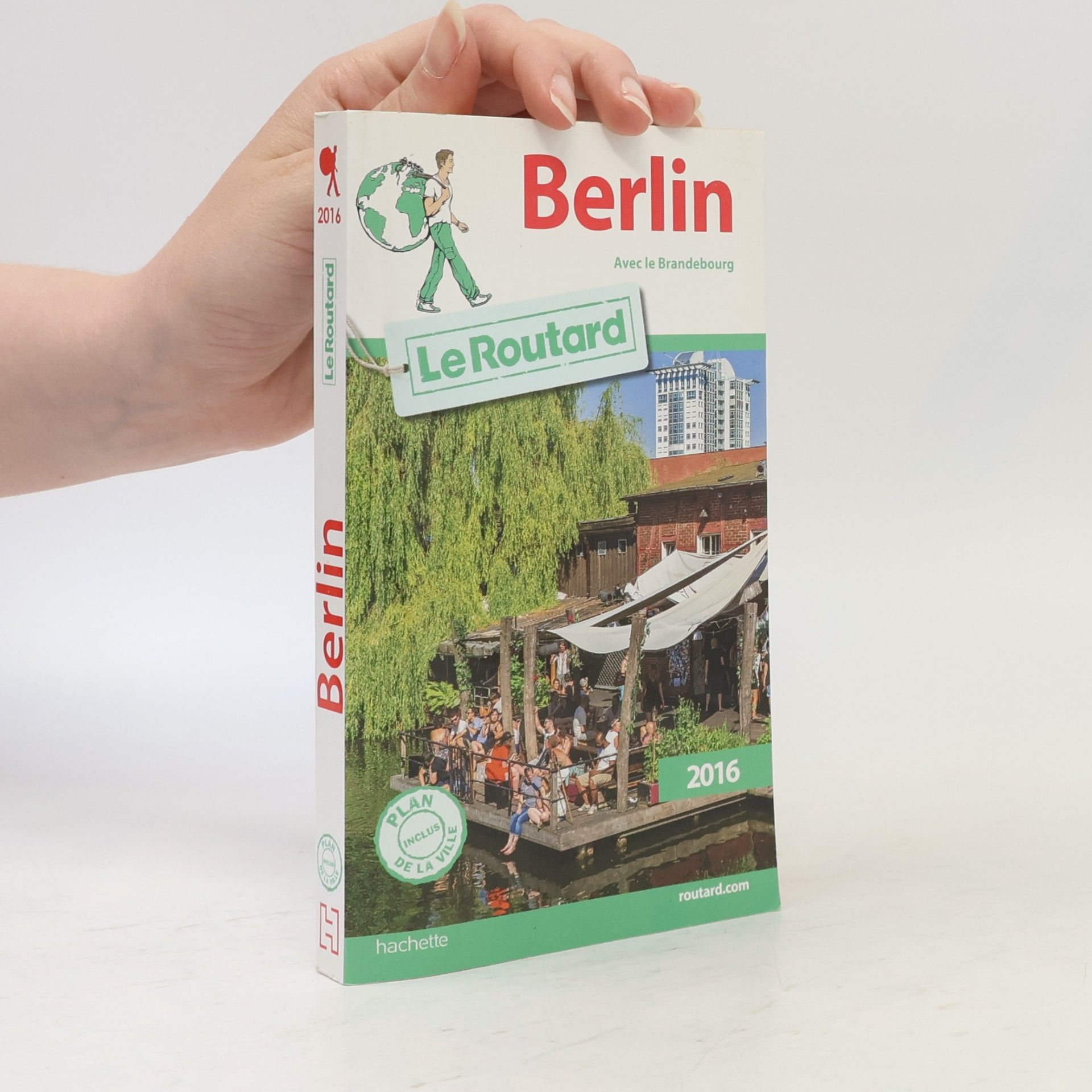 Le Routard Guide du Routard Berlin 2016