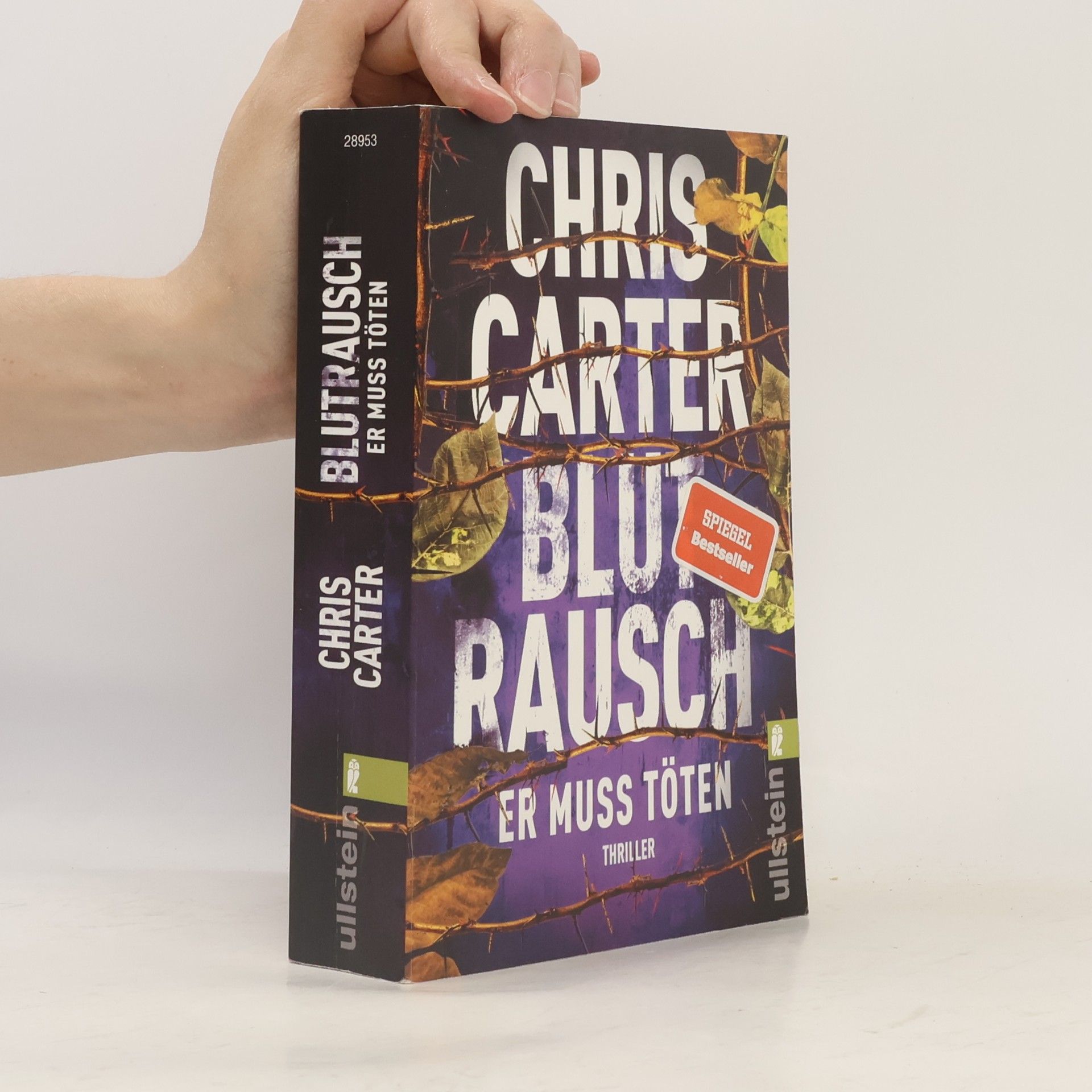 Chris Carter Blutrausch - Er muss töten