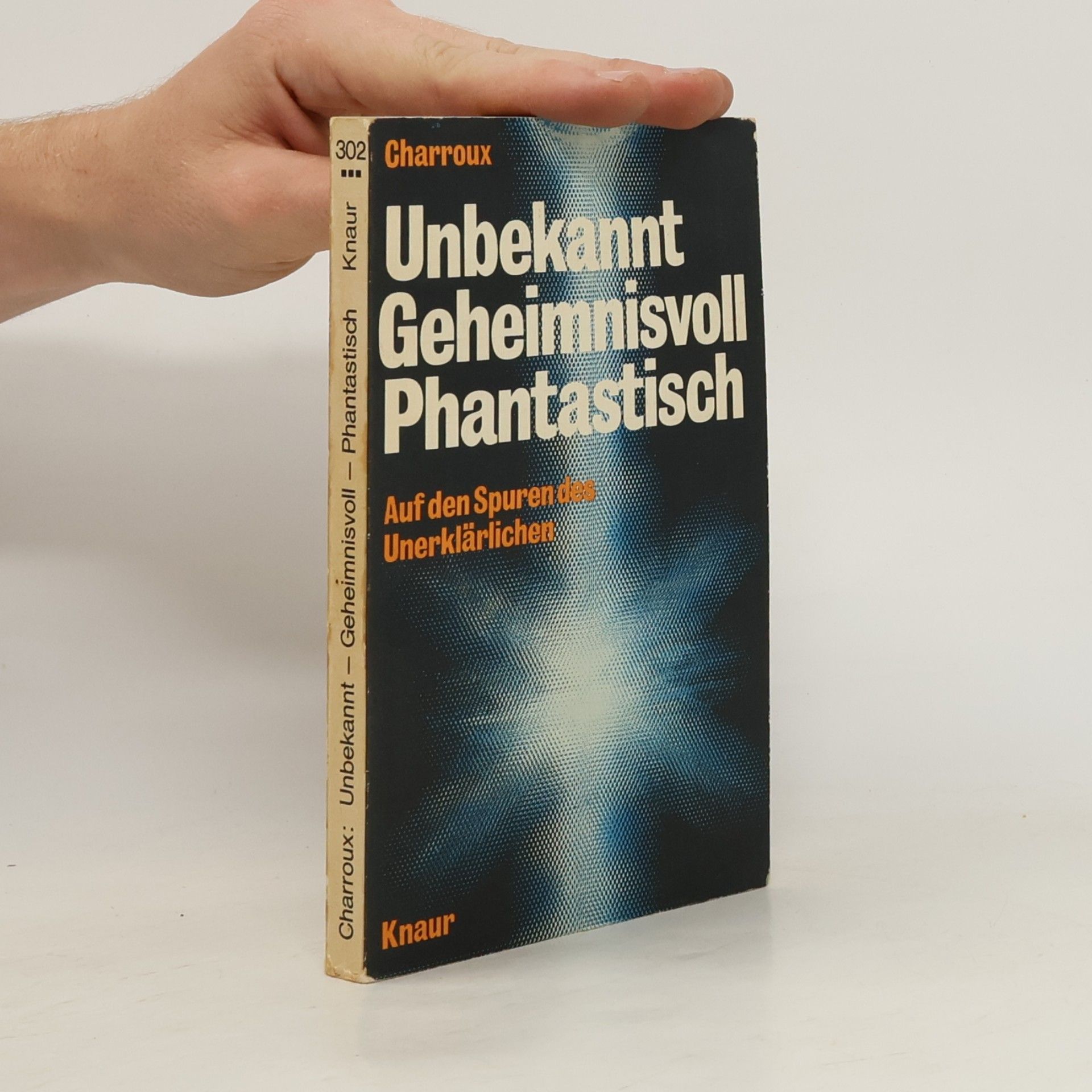 Unbekannt Geheimnisvoll Phantastish