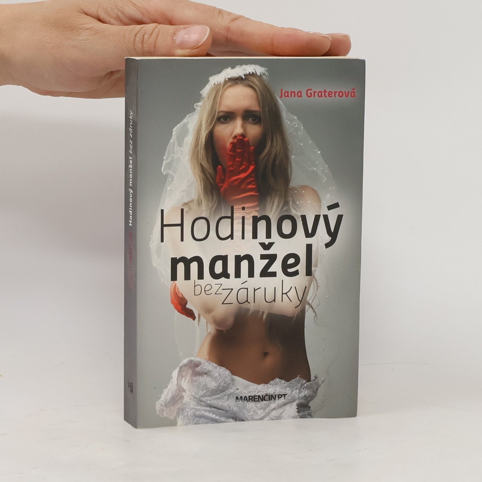 Jana Graterová Hodinový manžel bez záruky