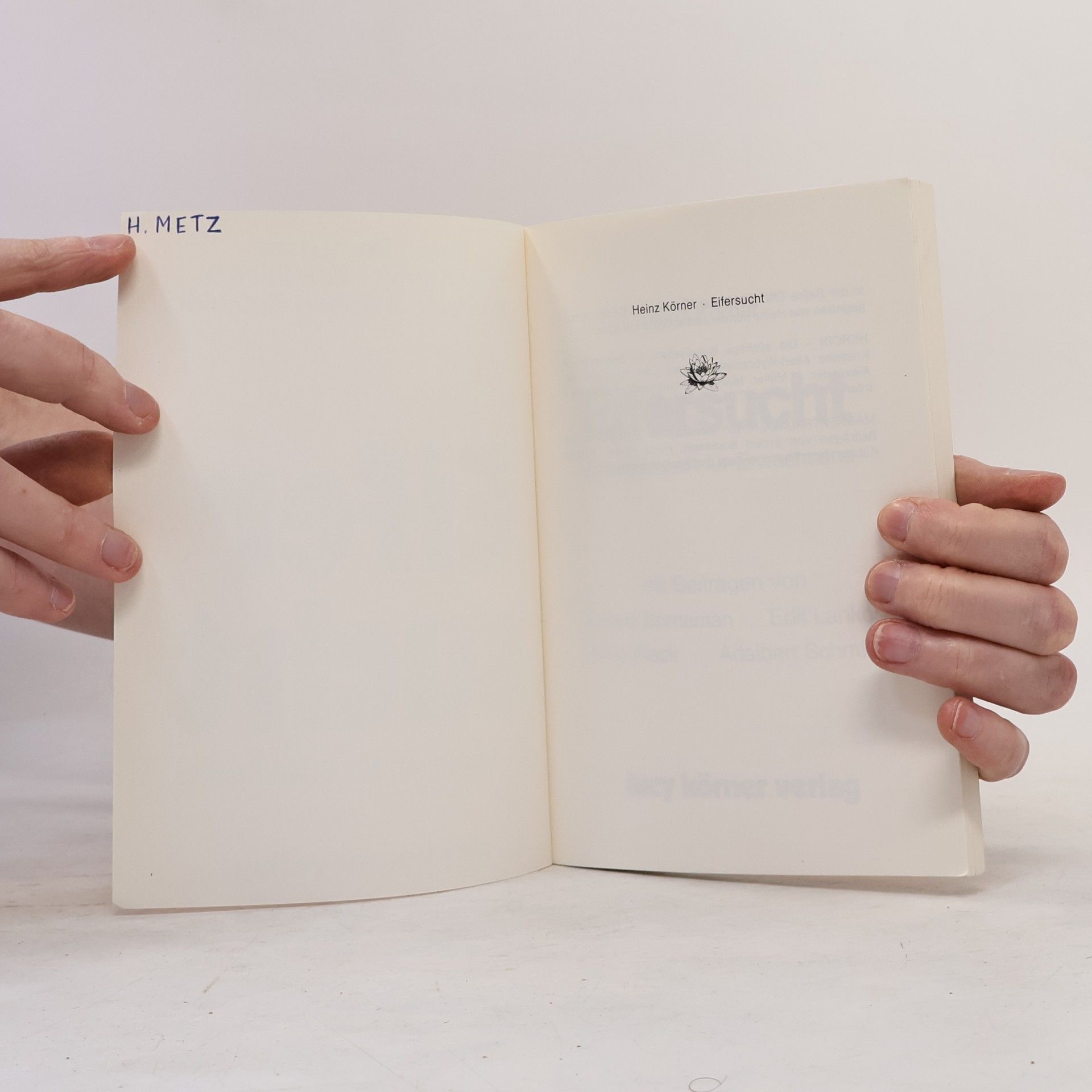 Heinz Körner Eifersucht. Ein Lesebuch für Erwachsene