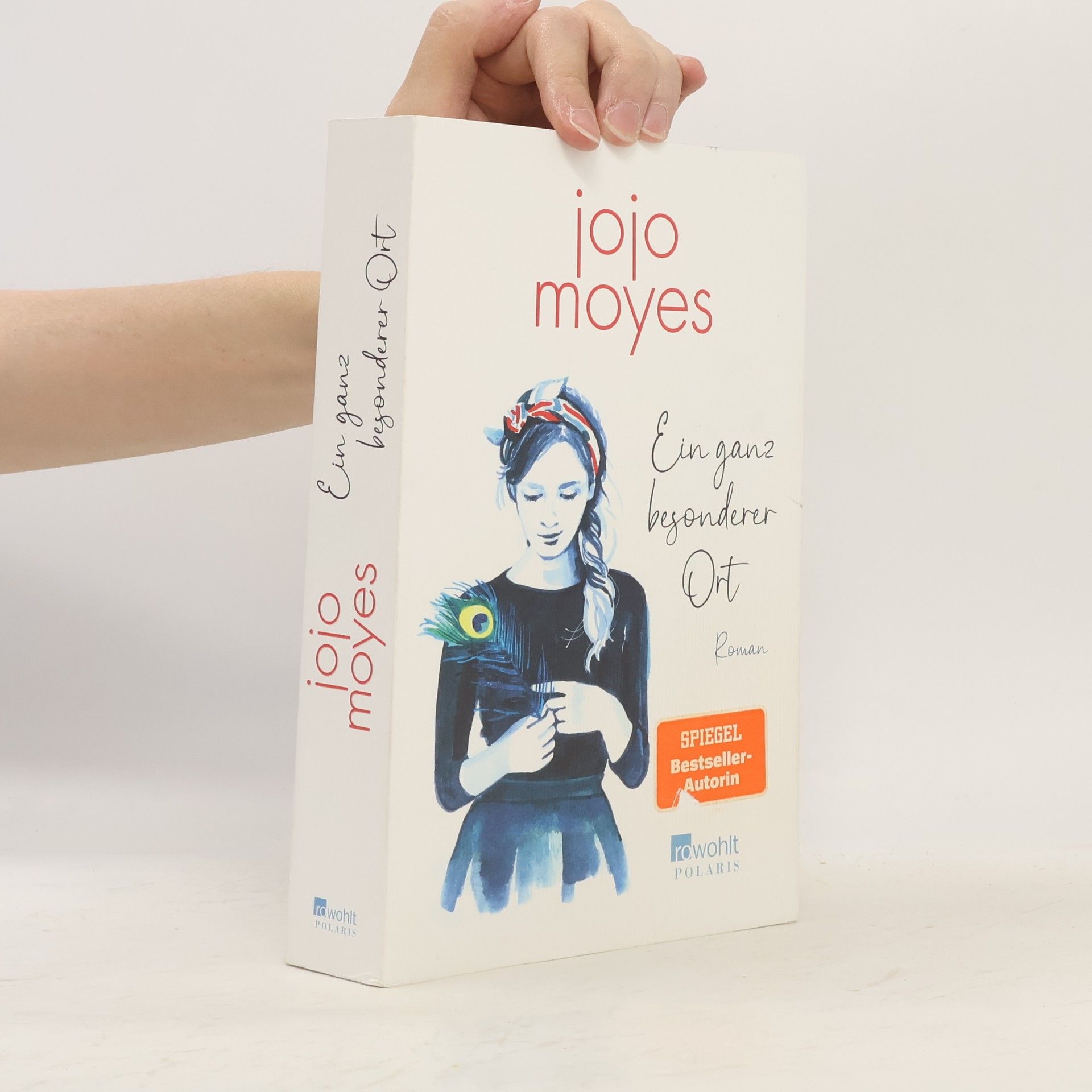 Jojo Moyes Ein ganz besonderer Ort