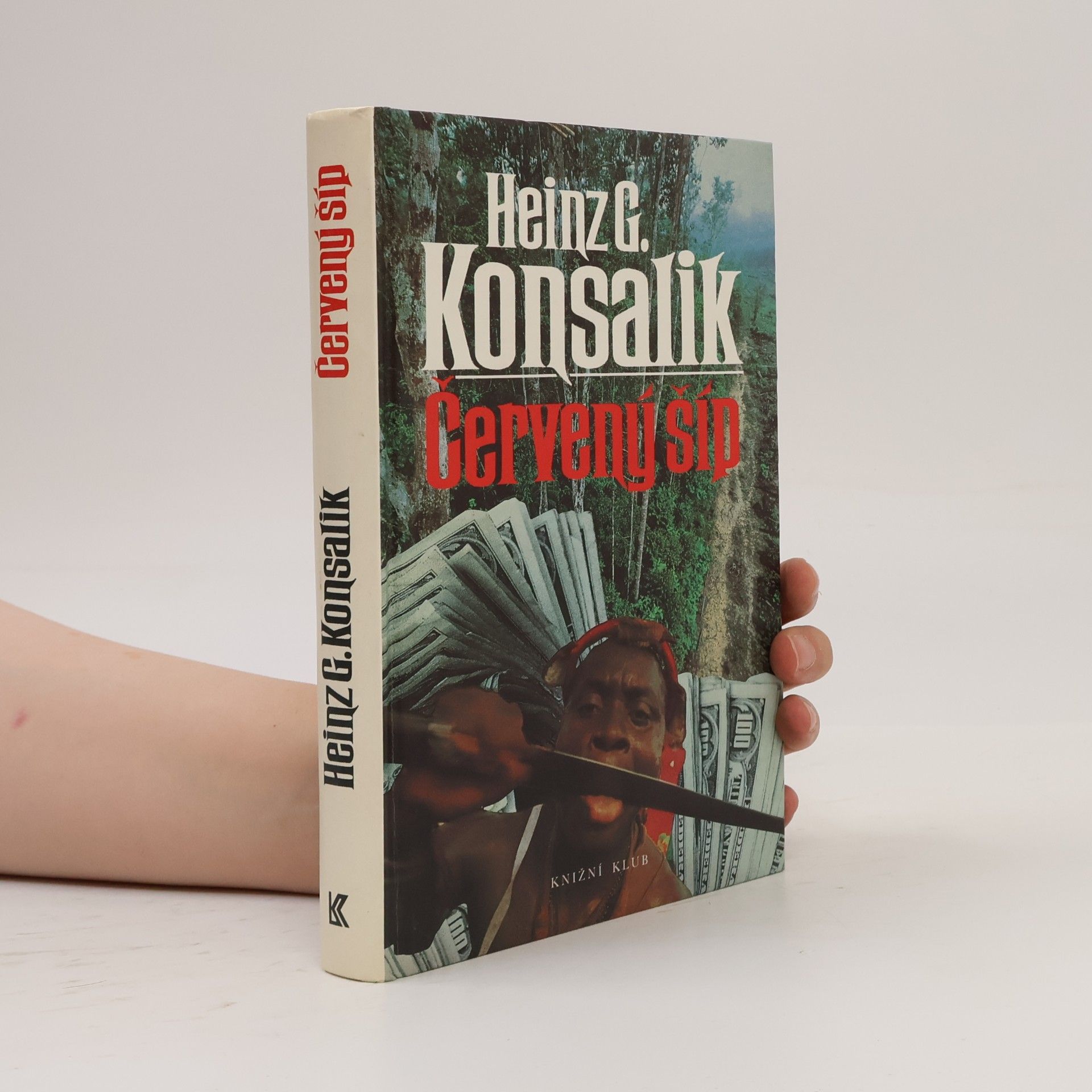 Heinz Günther Konsalik Červený šíp