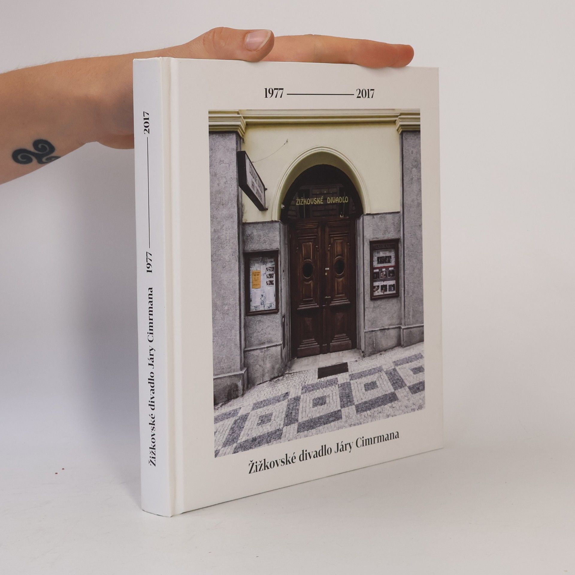 Autorenkollektiv Žižkovské divadlo Járy Cimrmana 1977-2017. Ročenka 40 let