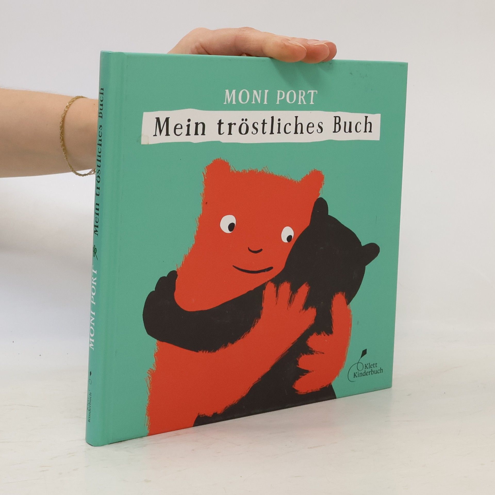 Moni Port Mein tröstliches Buch