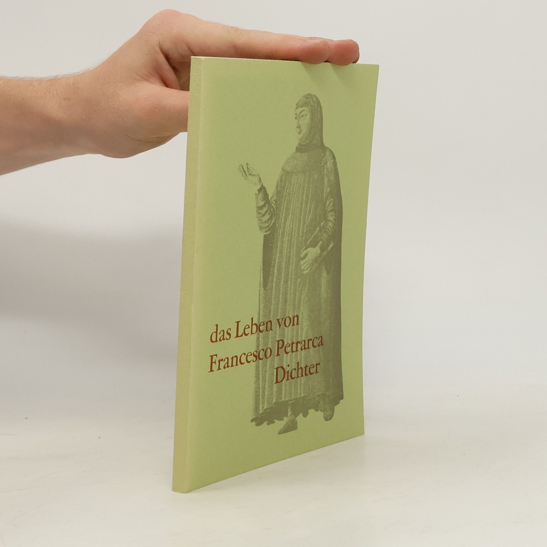 Elena Alpron Das Leben von Francesco Petrarca : Dichter