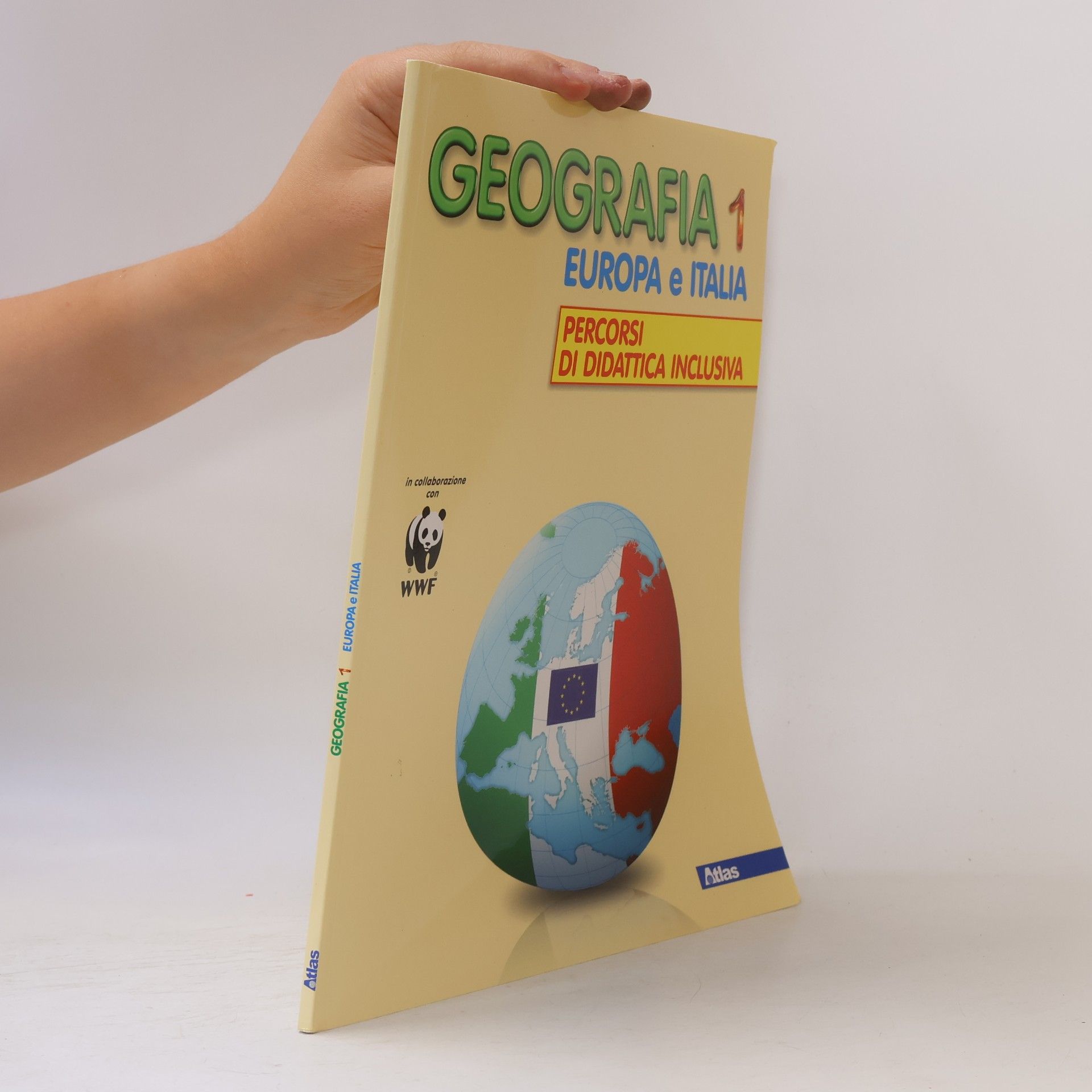 Fulvio Pratesi GEOGRAFIA 1 – Europa e Italia