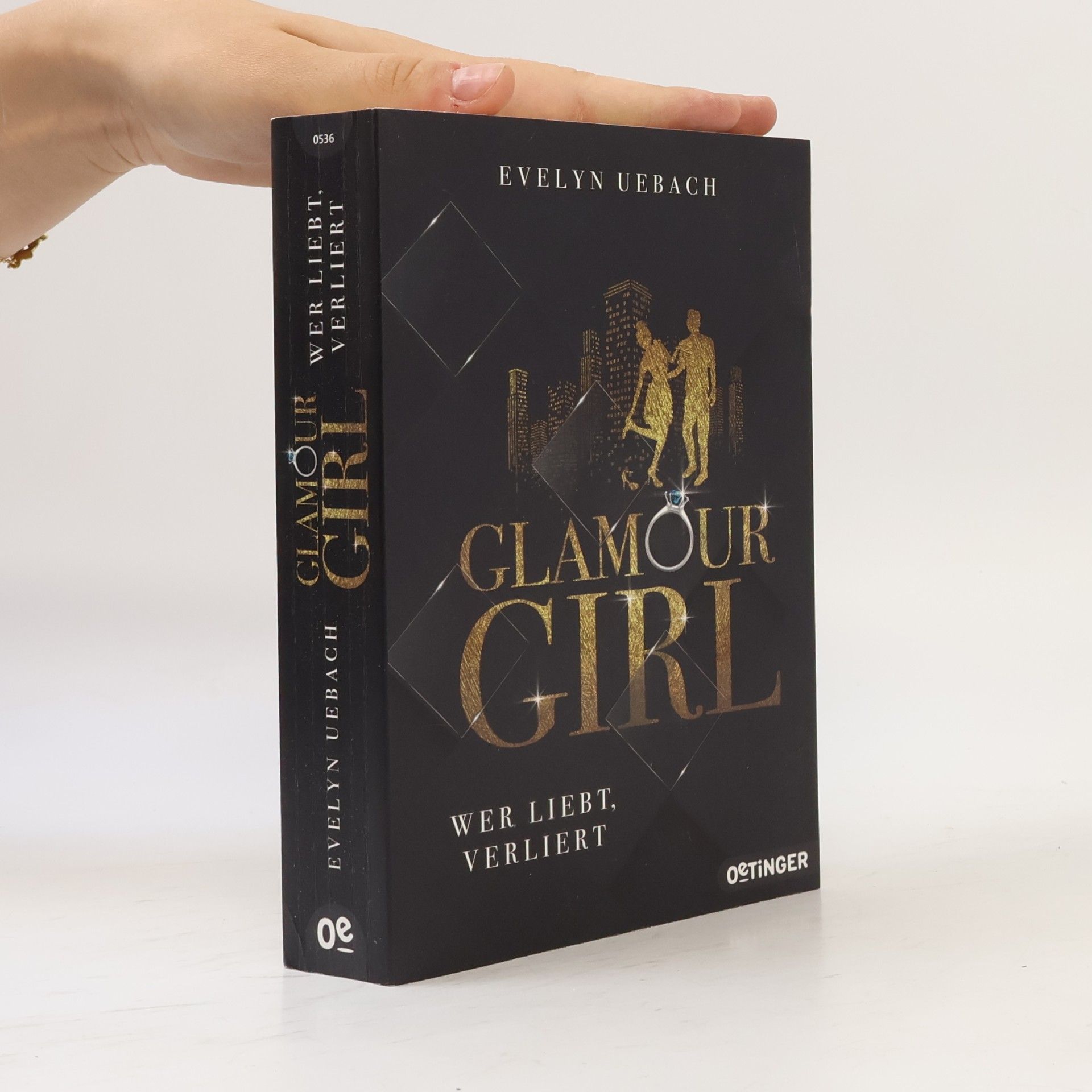 Evelyn Uebach Glamour Girl - wer liebt, verliert