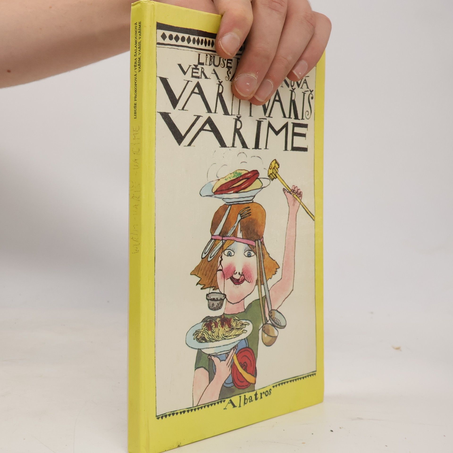 Prokopová Libuše Vařím, vaříš, vaříme