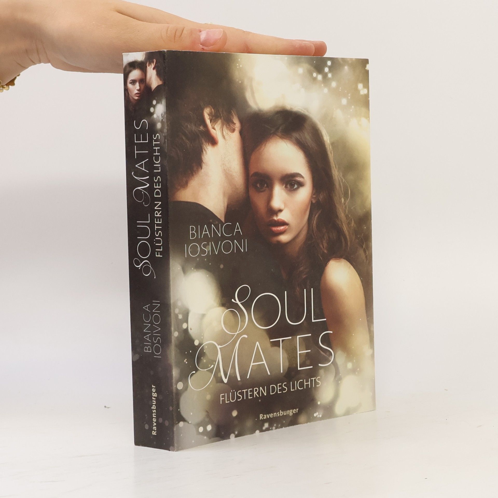 Bianca Iosivoni Soul Mates. Flüstern des Lichts