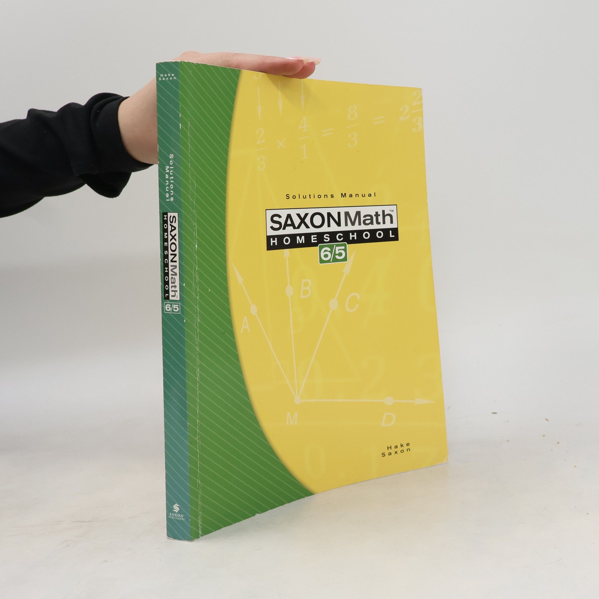 Stephen Hake Saxon Math 6/5