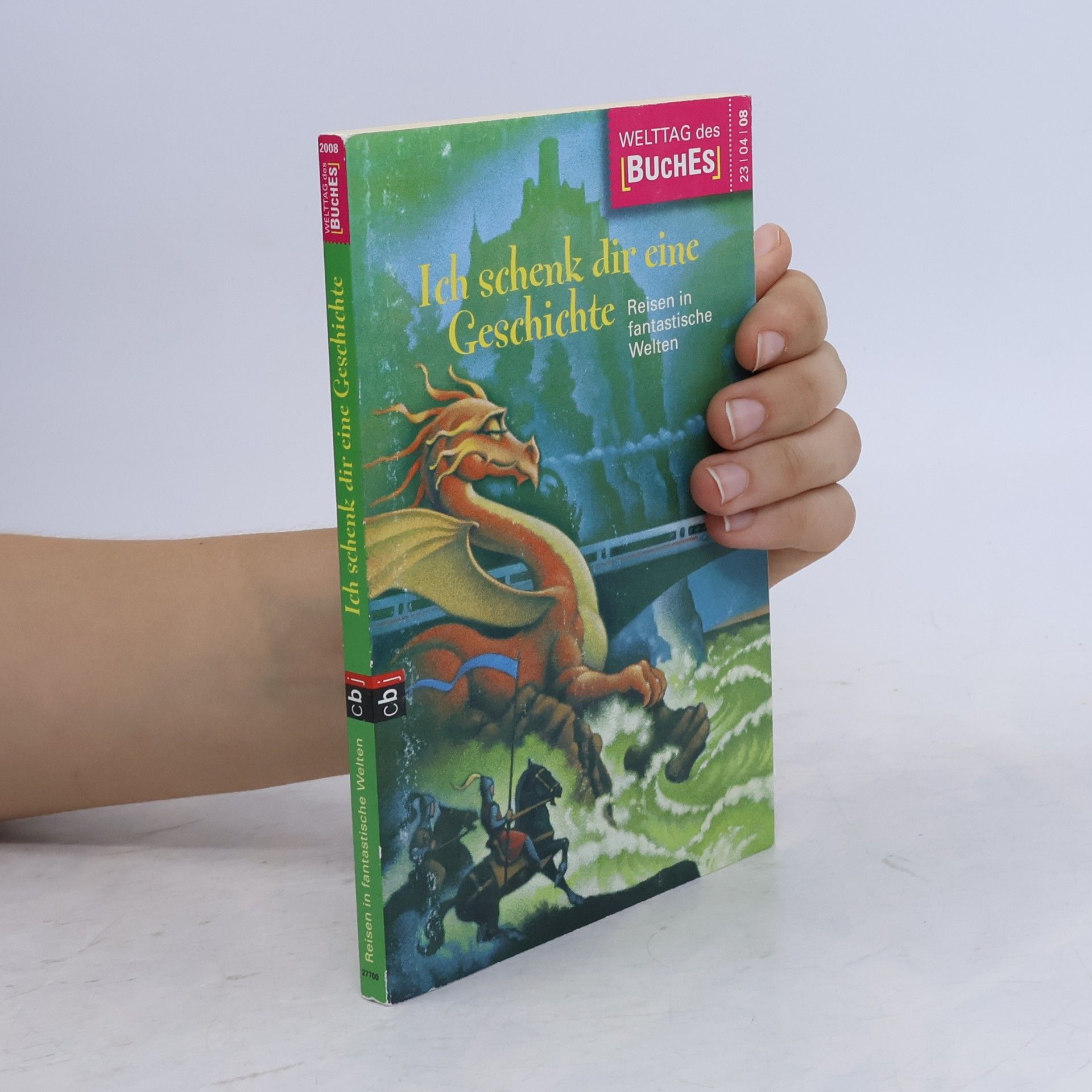 Kolektiv autorů Ich schenk dir eine Geschichte