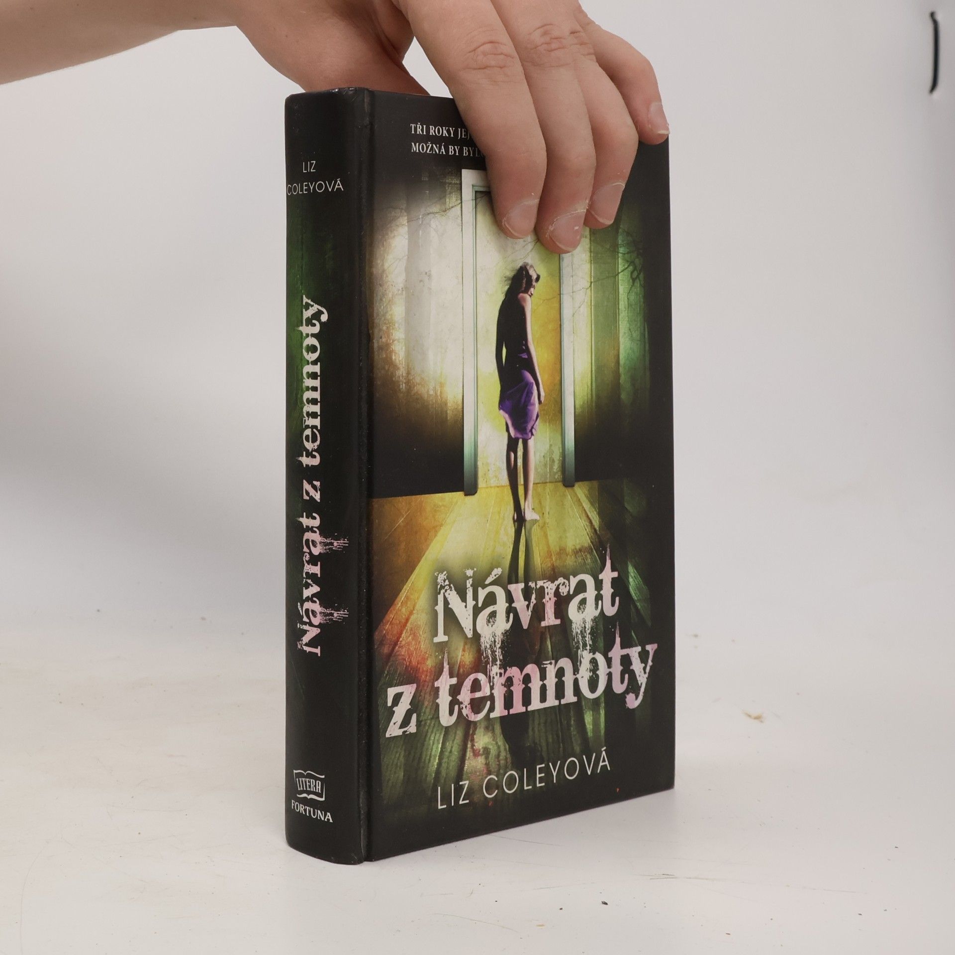 Liz Coley Návrat z temnoty